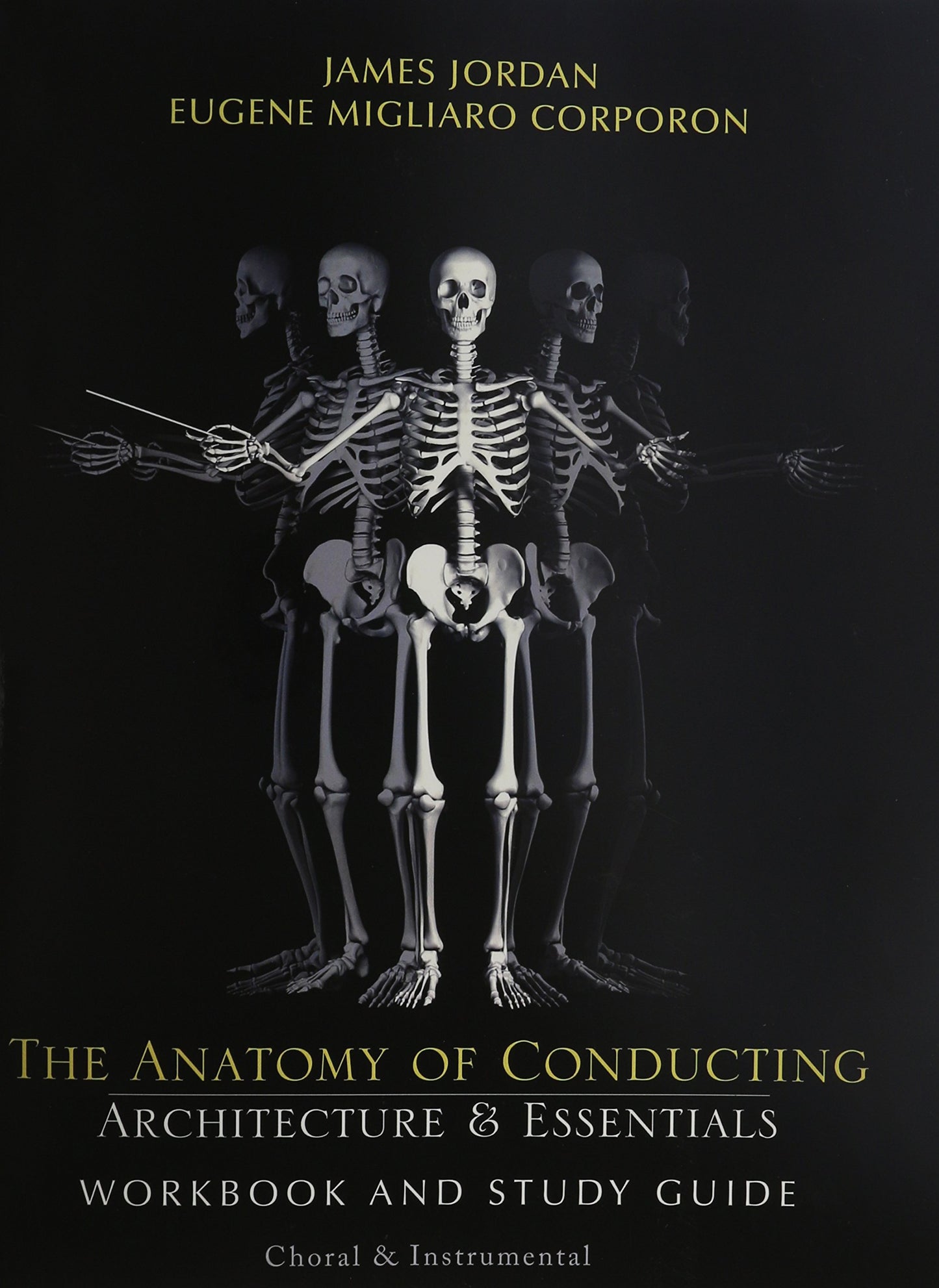 Libro: The Anatomy of Conducting: Architecture & Essentials