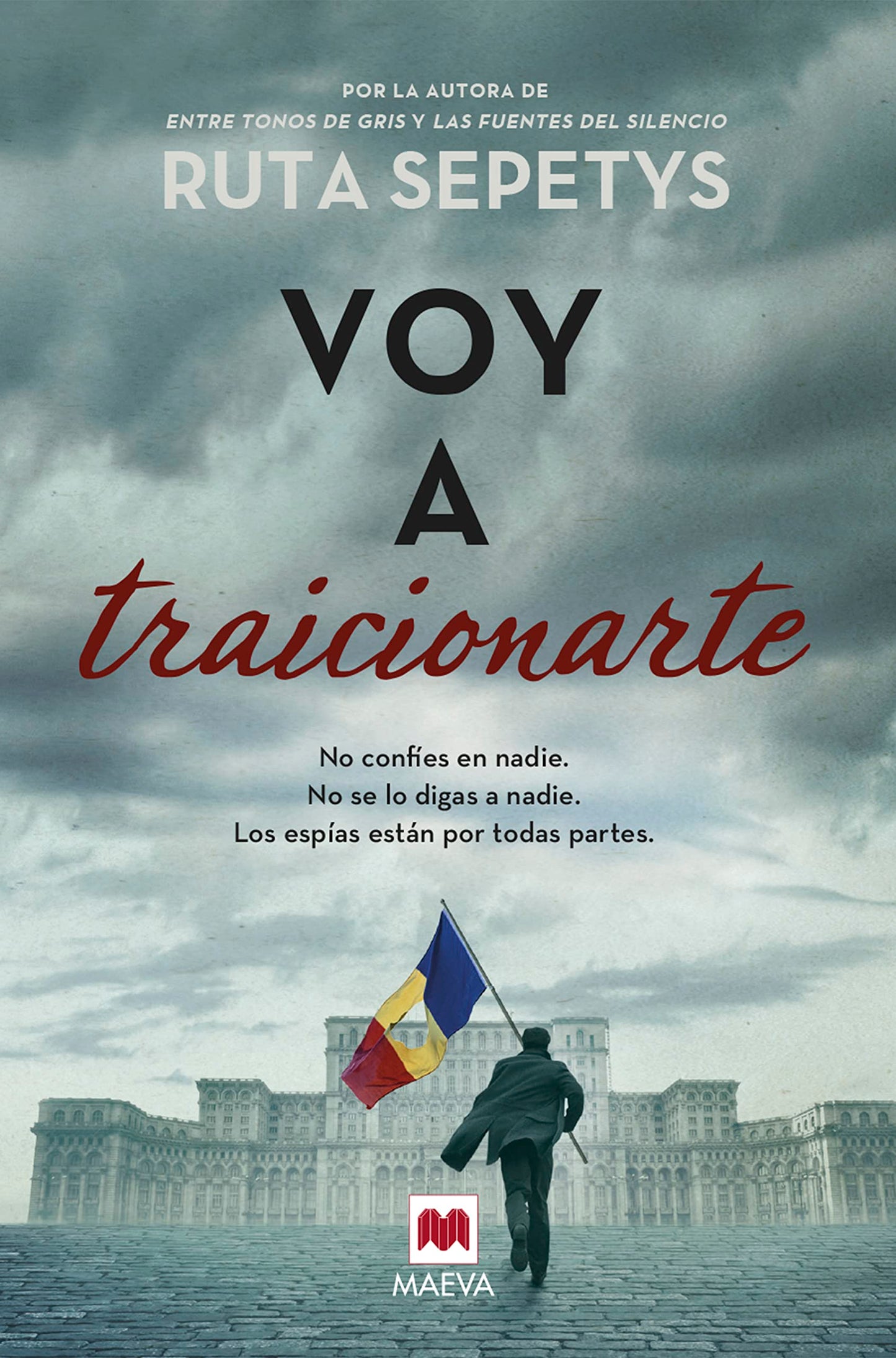 Libro: Voy a traicionarte: Ruta Sepetys, el nuevo libro de la mejor autora de novela histórica cross over. (Spanish Edition)