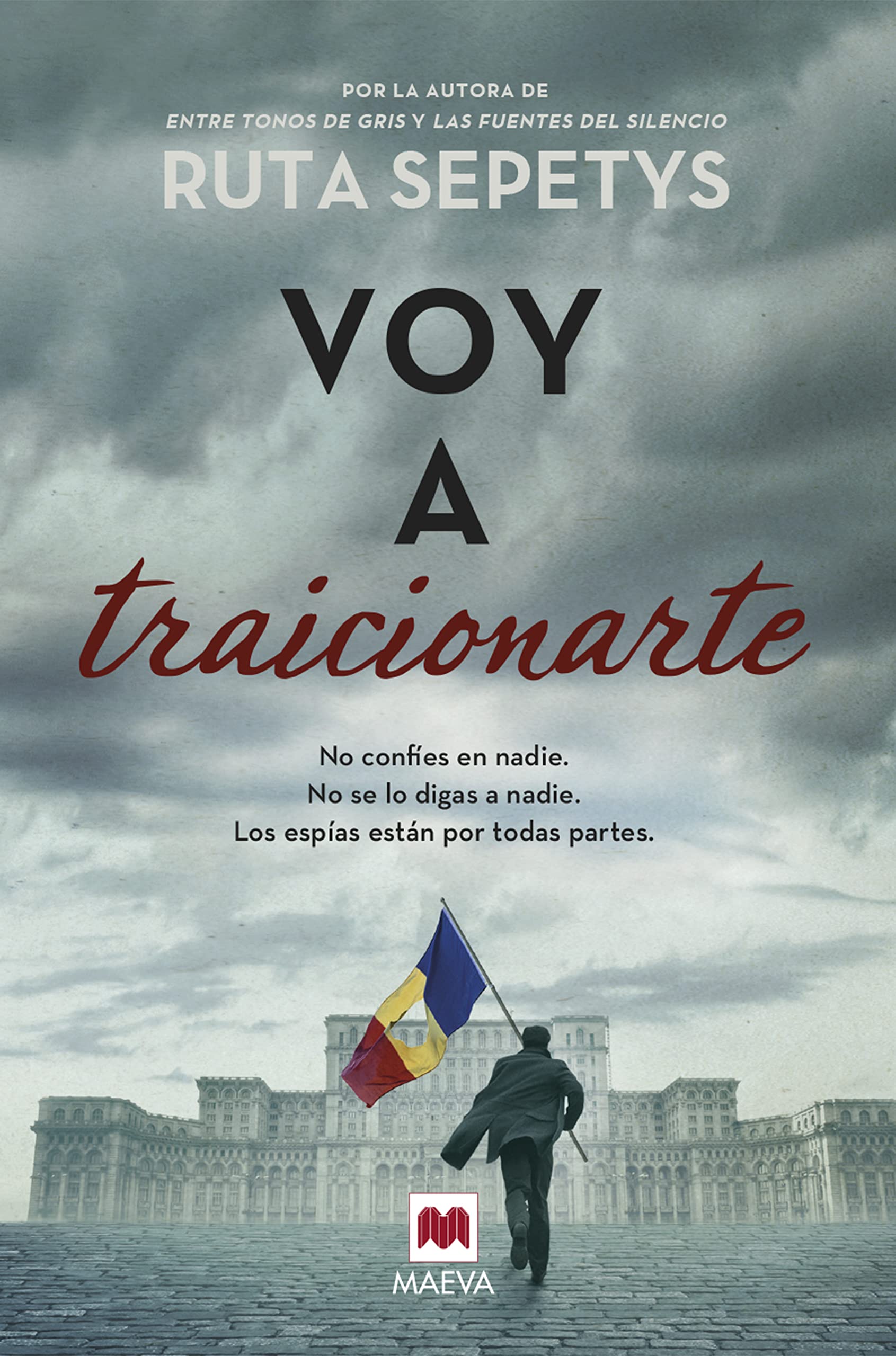 Libro: Voy a traicionarte: Ruta Sepetys, el nuevo libro de la mejor autora de novela histórica cross over. (Spanish Edition)