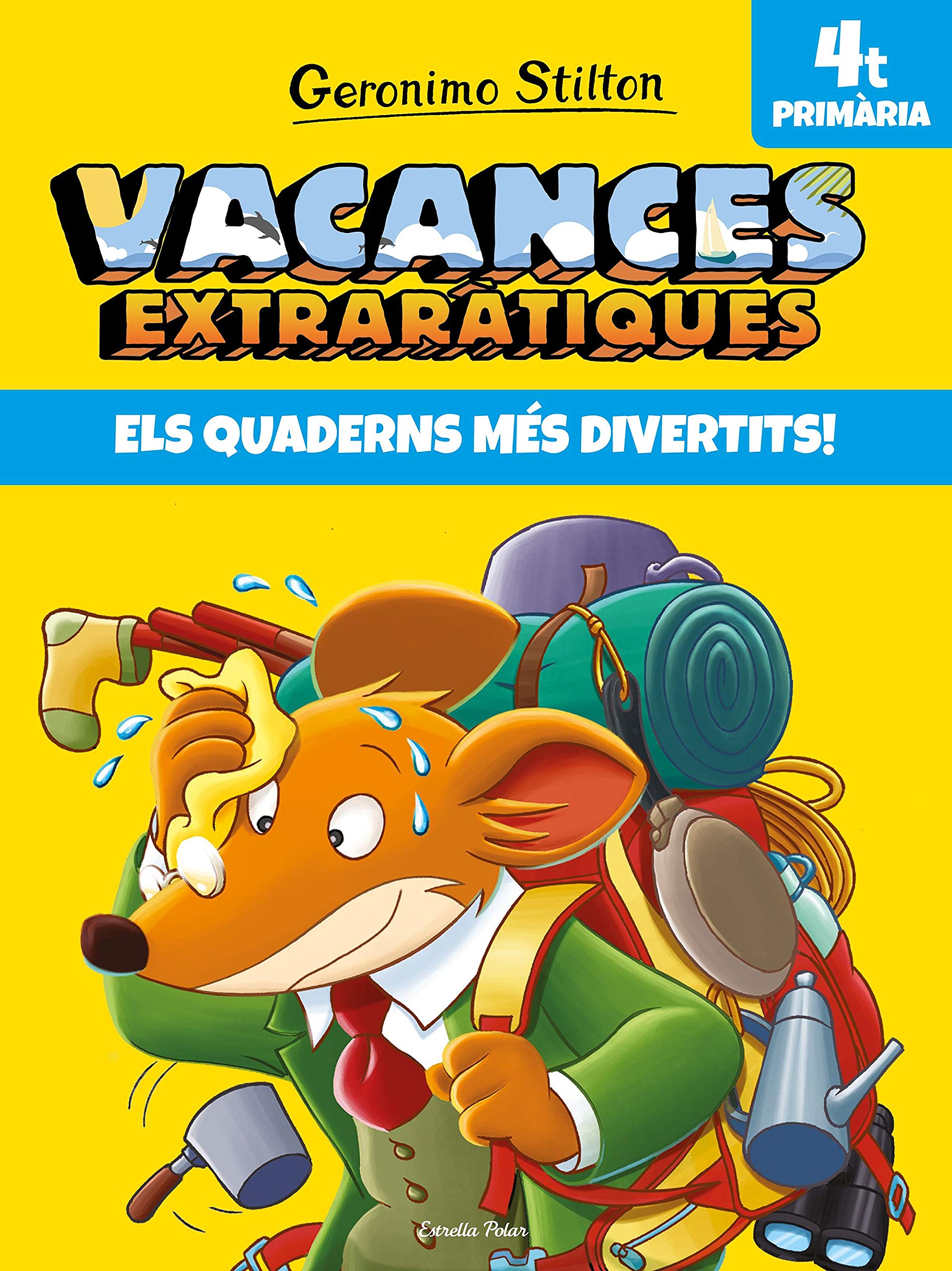 Libro: Vacances extraràtiques 4: Els quaderns més divertits! (Vacances Stilton)