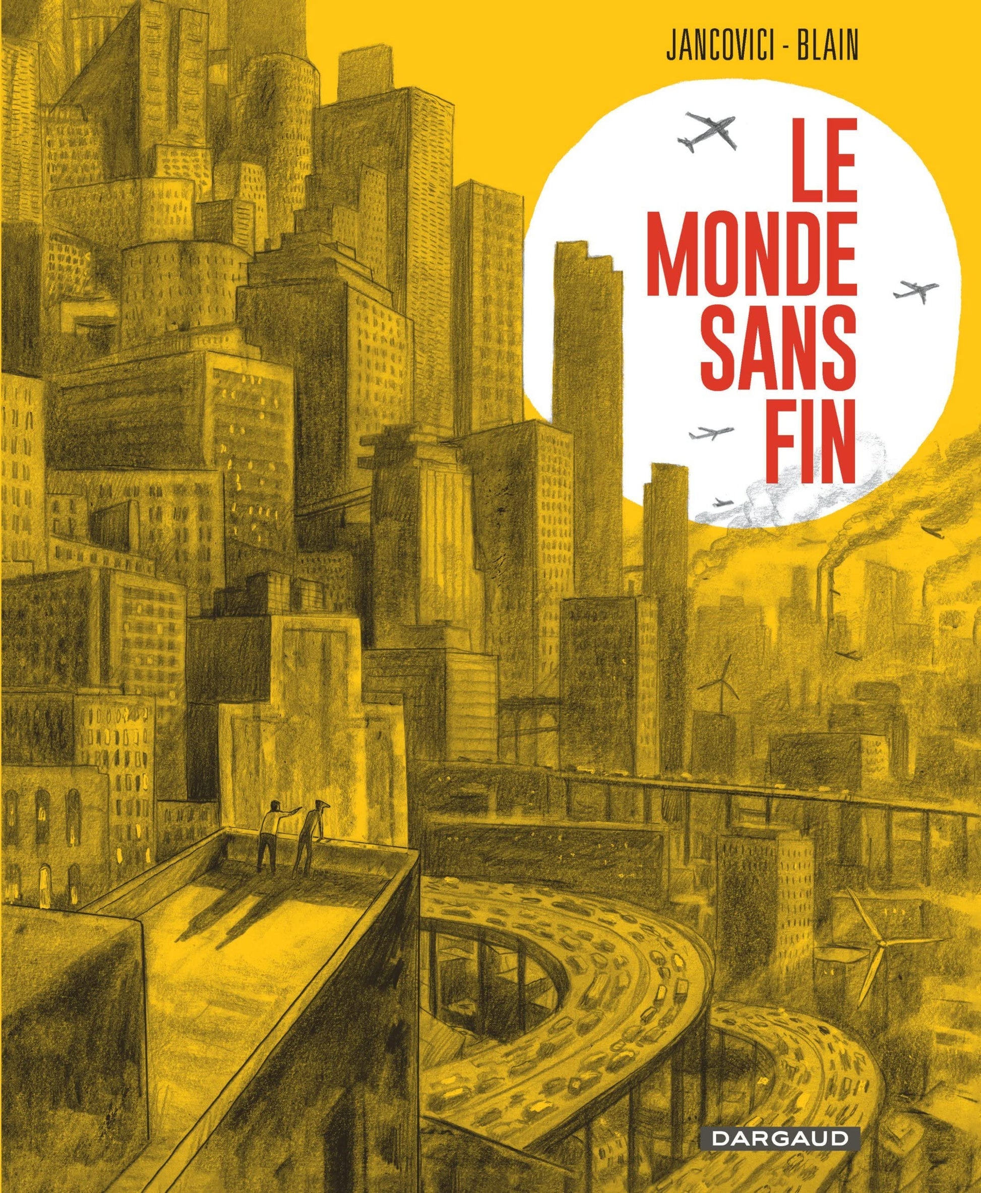 Libro: Le Monde sans fin, miracle énergétique et dérive climatique