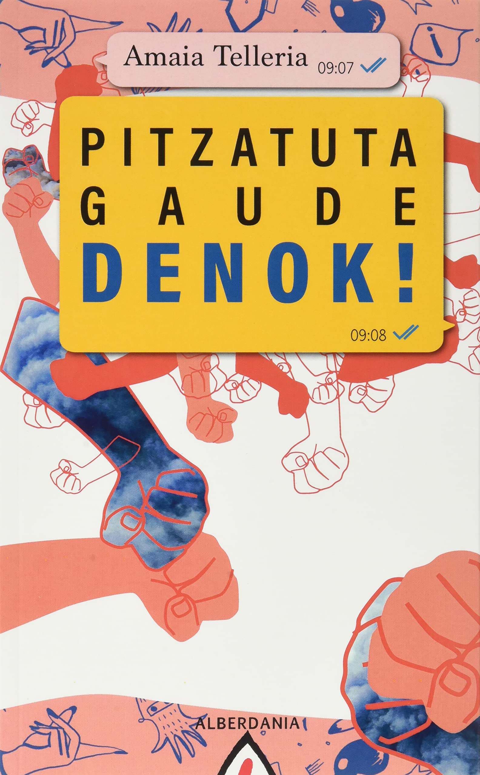 Libro: Pitzatuta gaude denok!: 1 (Erria txikota!)