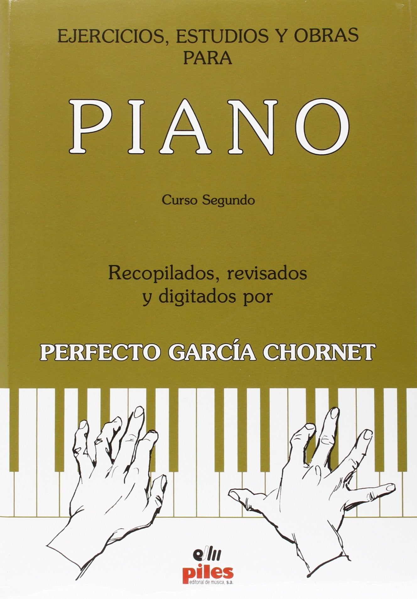 Libro: Ejercicios, estudios y obras para piano Curso Segundo