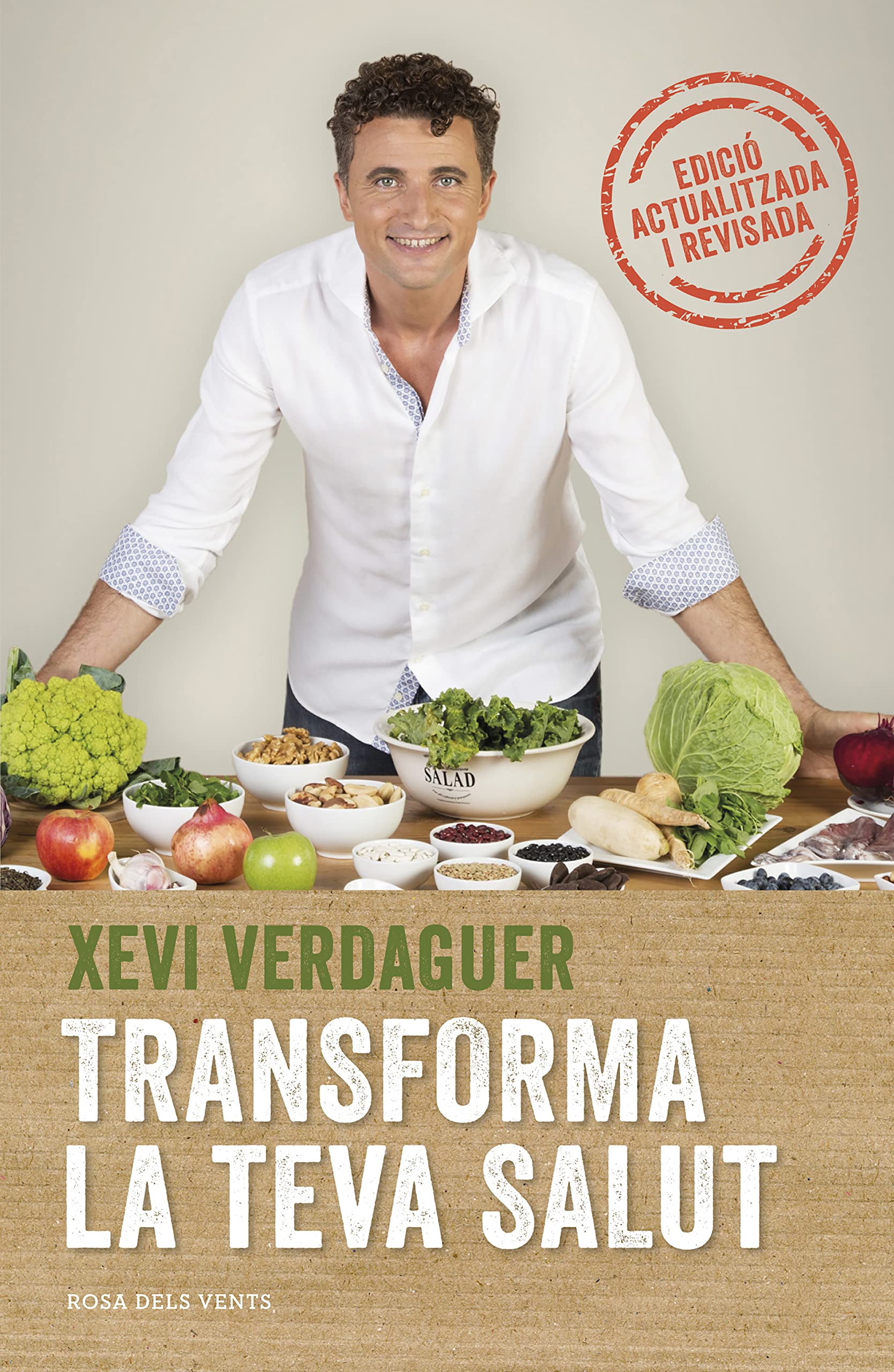 Libro: Transforma la teva salut (edició ampliada): Els bacteris intestinals i les hormones hi tenen la clau