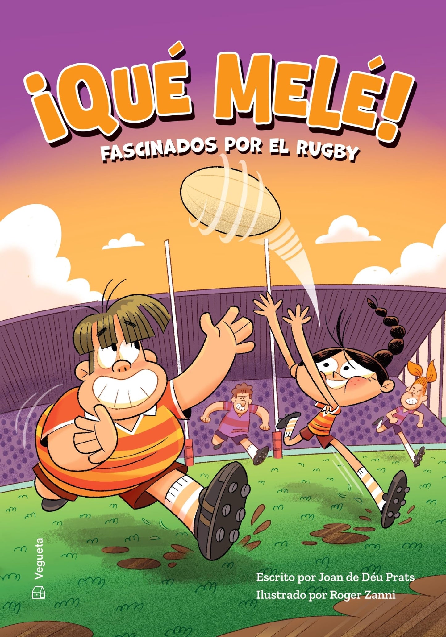 Libro: ¡Qué melé!: Fascinados por el rugby (Juvenil)