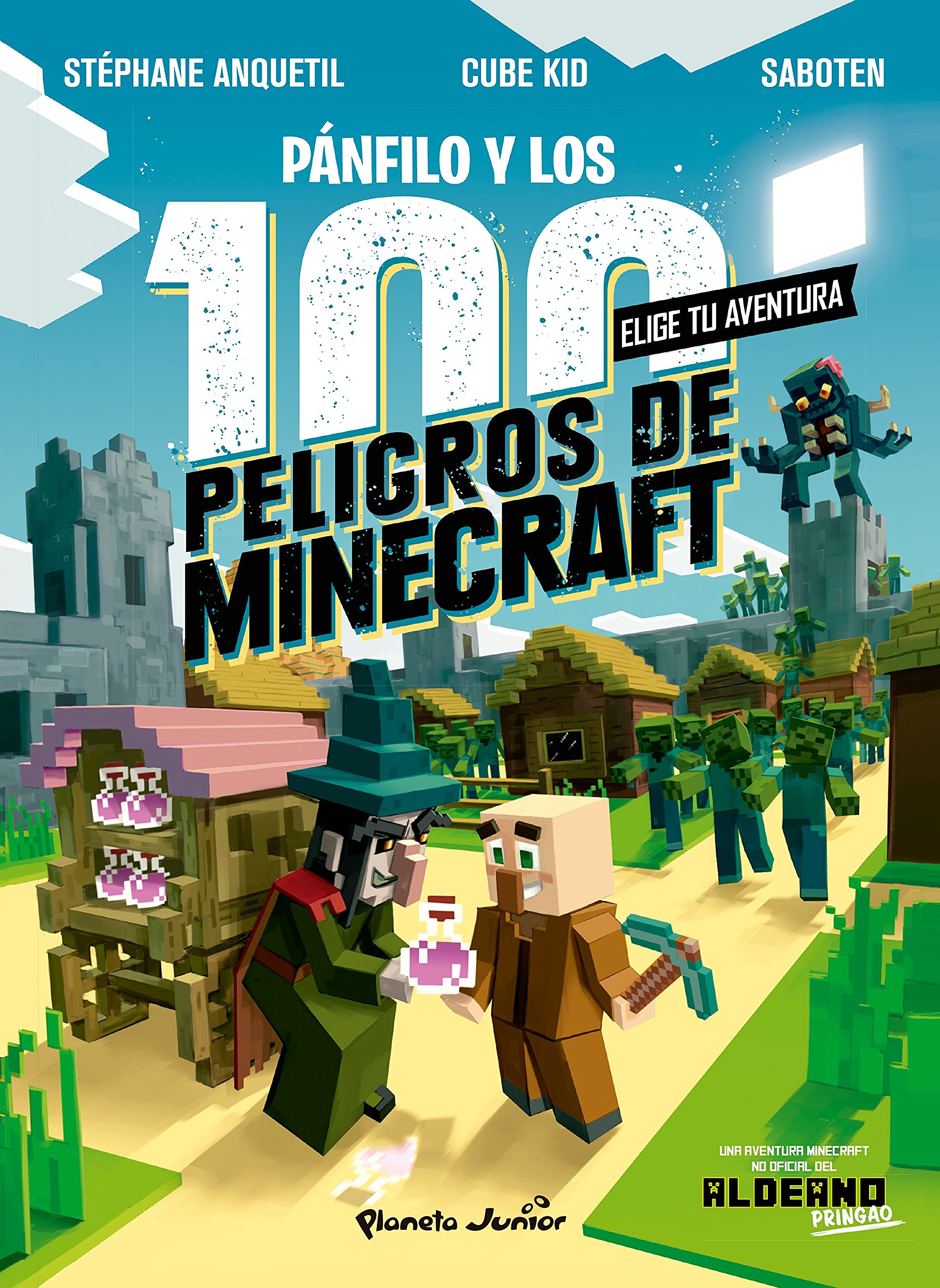 Libro: Minecraft. Diario de un aldeano. Pánfilo y los 100 peligros de Minecraft: Elige tu aventura