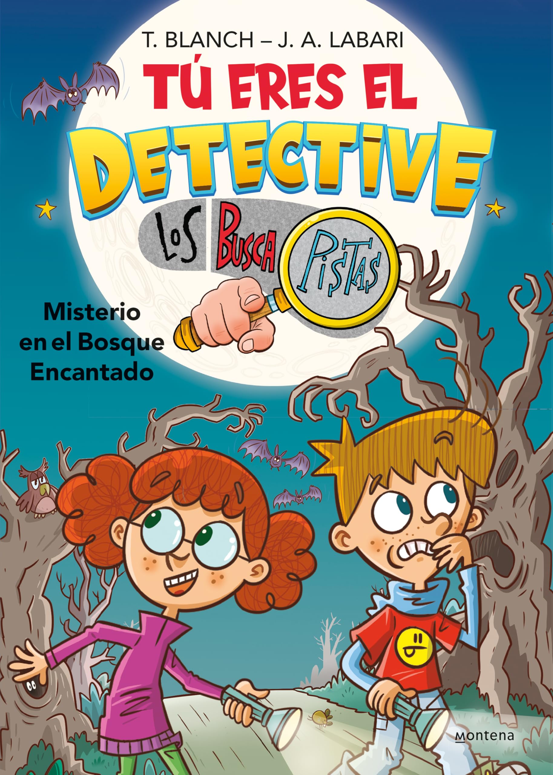 Tú eres el detective con Los Buscapistas 1 - Misterio en el bosque encantado (Jóvenes lectores)