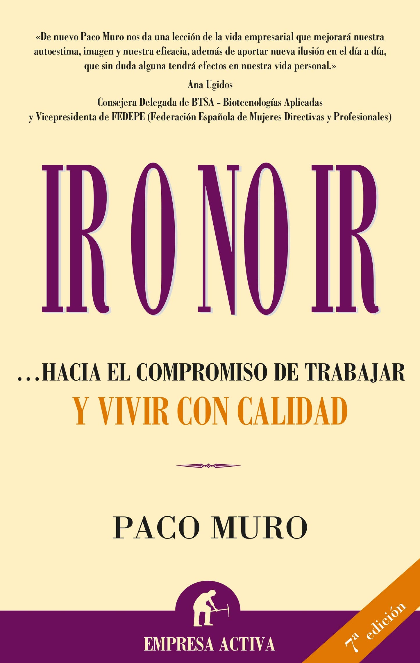 Libro: Ir o no ir? (Narrativa empresarial)