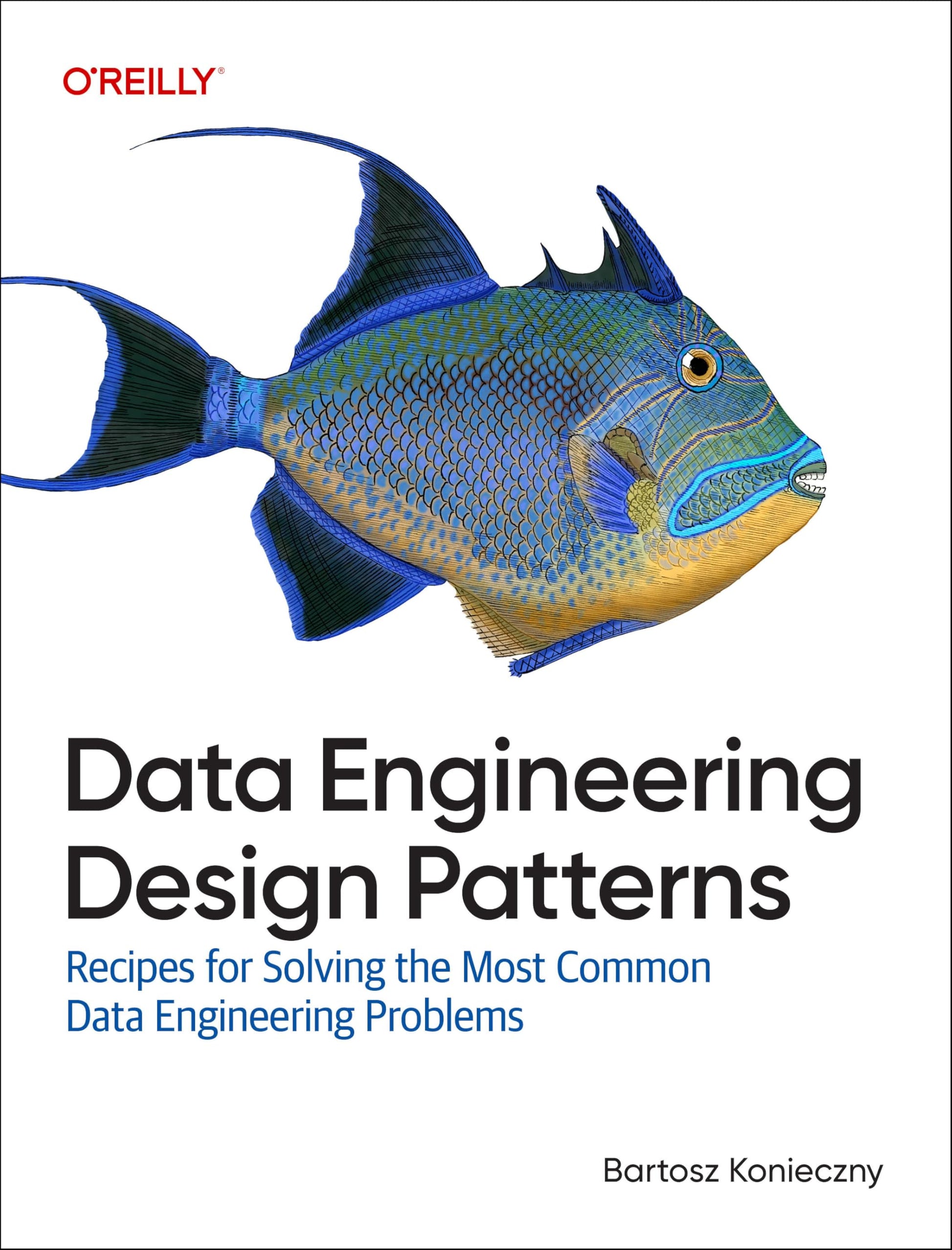 Libro: Data Engineering Design Patterns: Recipes for Solving the Most Common Data Engineering Problems