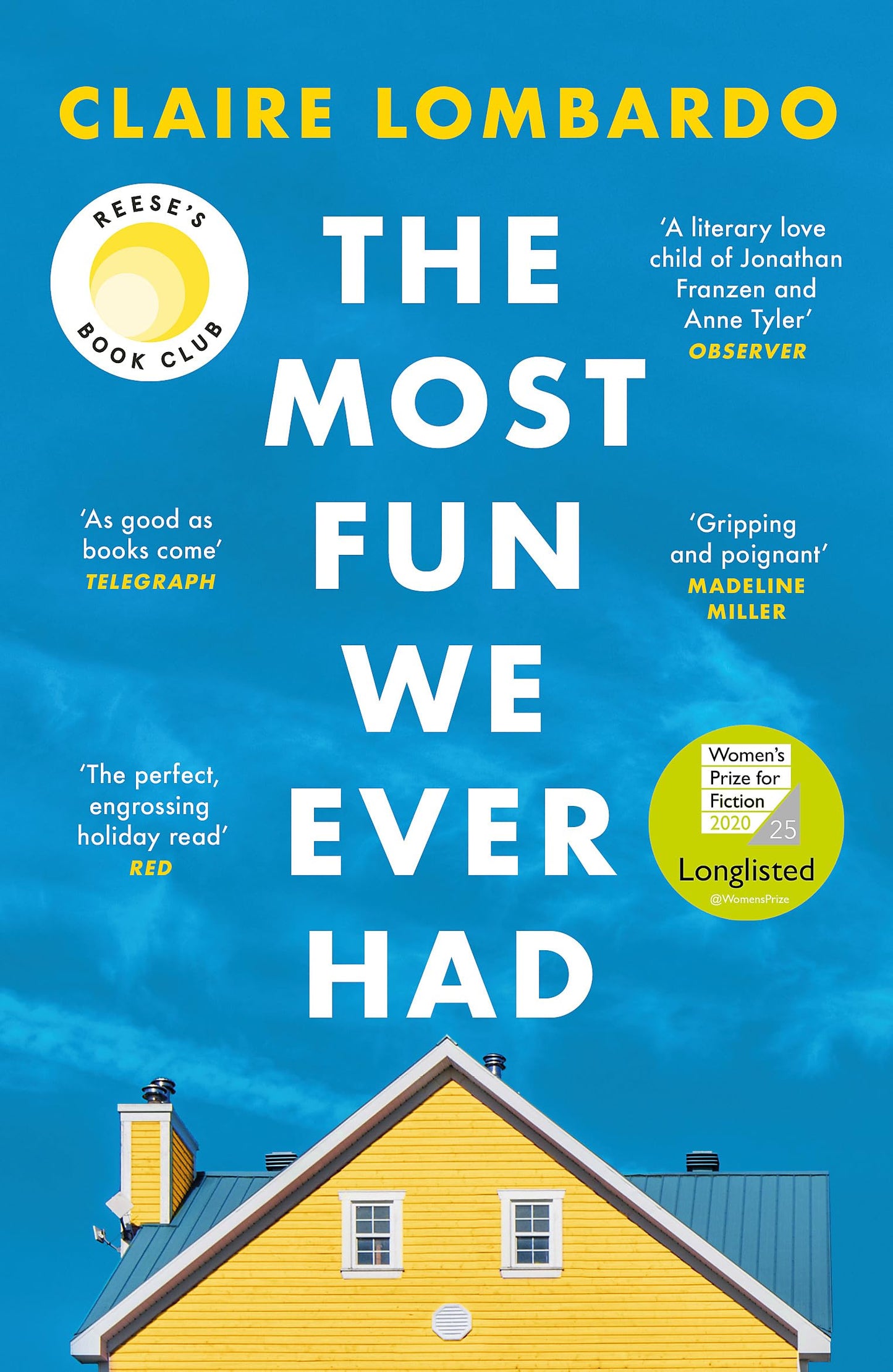 Libro: The Most Fun We Ever Had: Now a Reese Witherspoon Book Club Pick