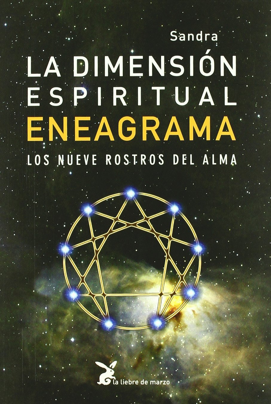 Dimension Espiritual del Eneagrama, La (CIENCIA Y SABIDURIA)