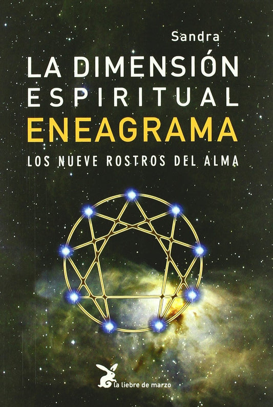 Dimension Espiritual del Eneagrama, La (CIENCIA Y SABIDURIA)