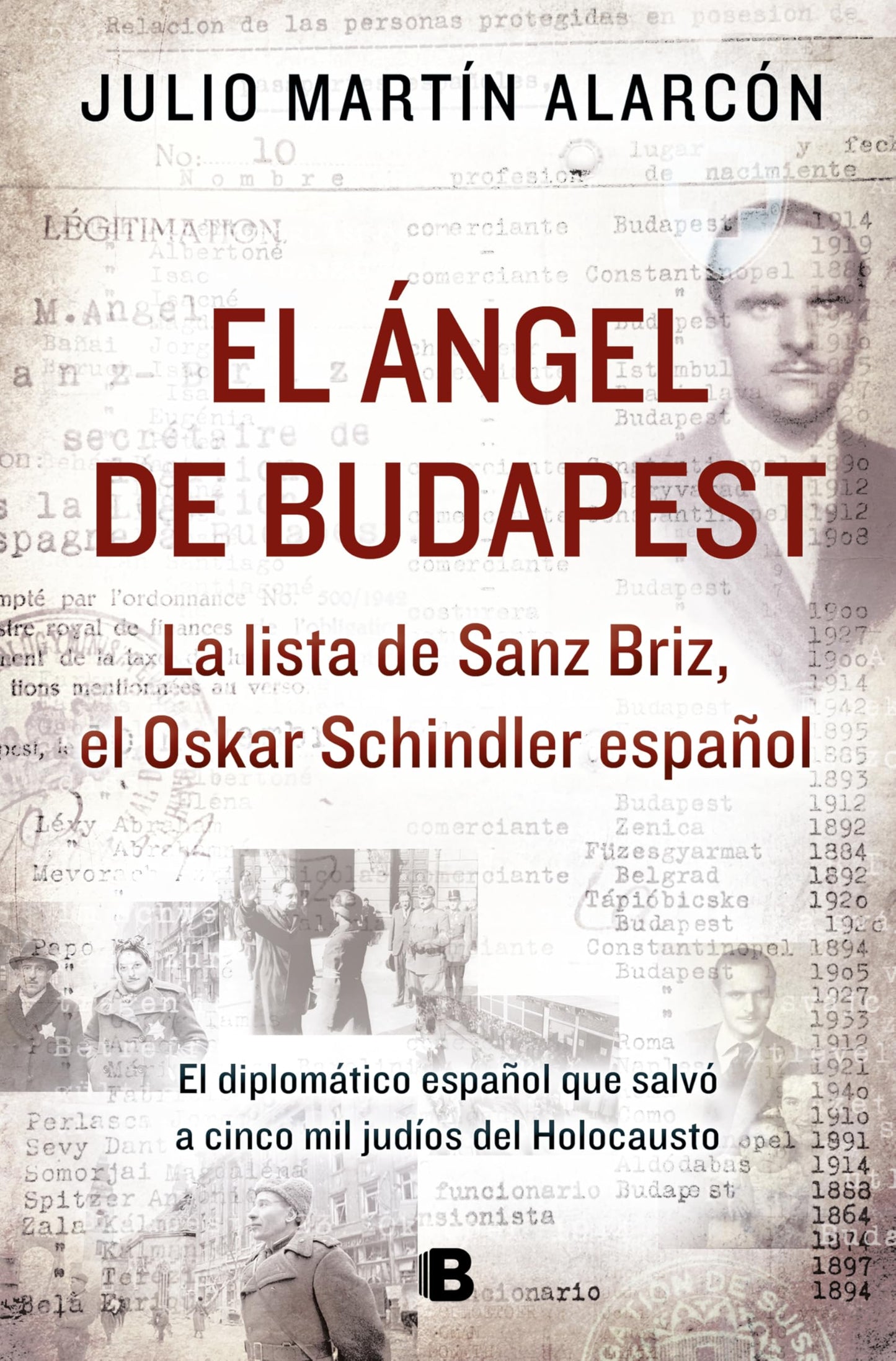 Libro: El ángel de Budapest: La lista de Sanz Briz, el Oskar Schindler español