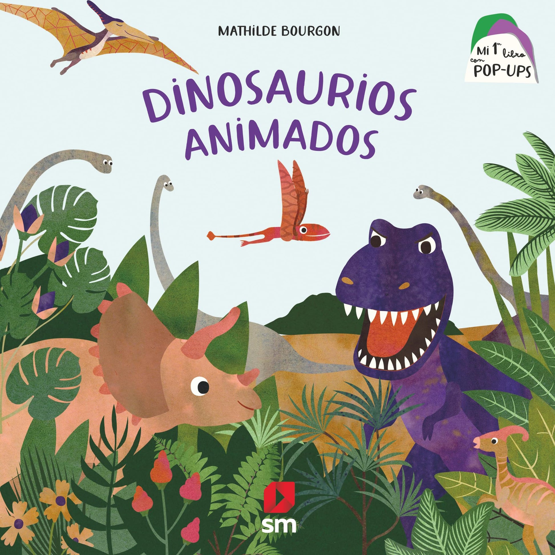 Libro: Dinosaurios animados (Mi primer libro con pop-ups)