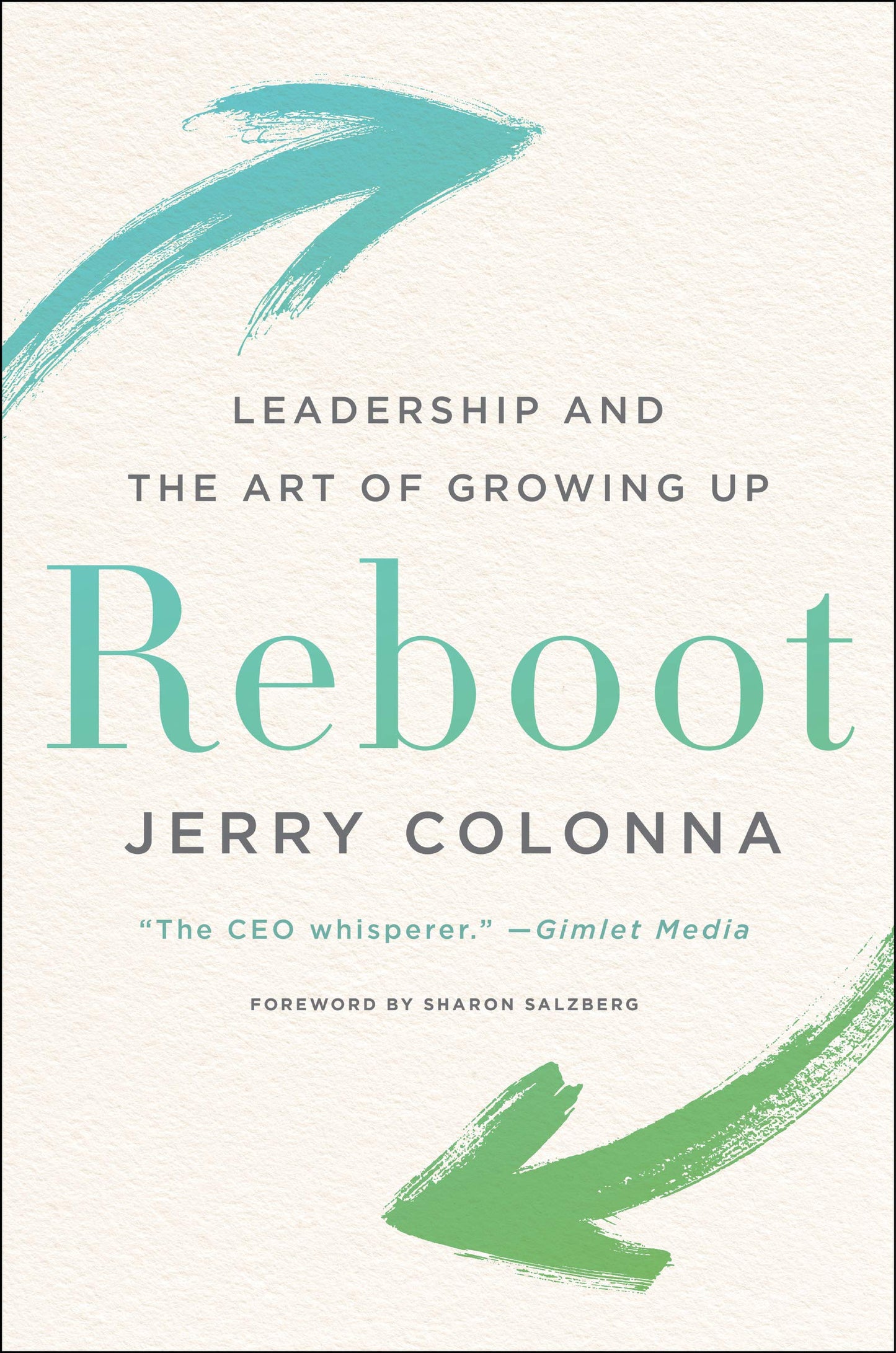 Libro: Reboot: Leadership and the Art of Growing Up