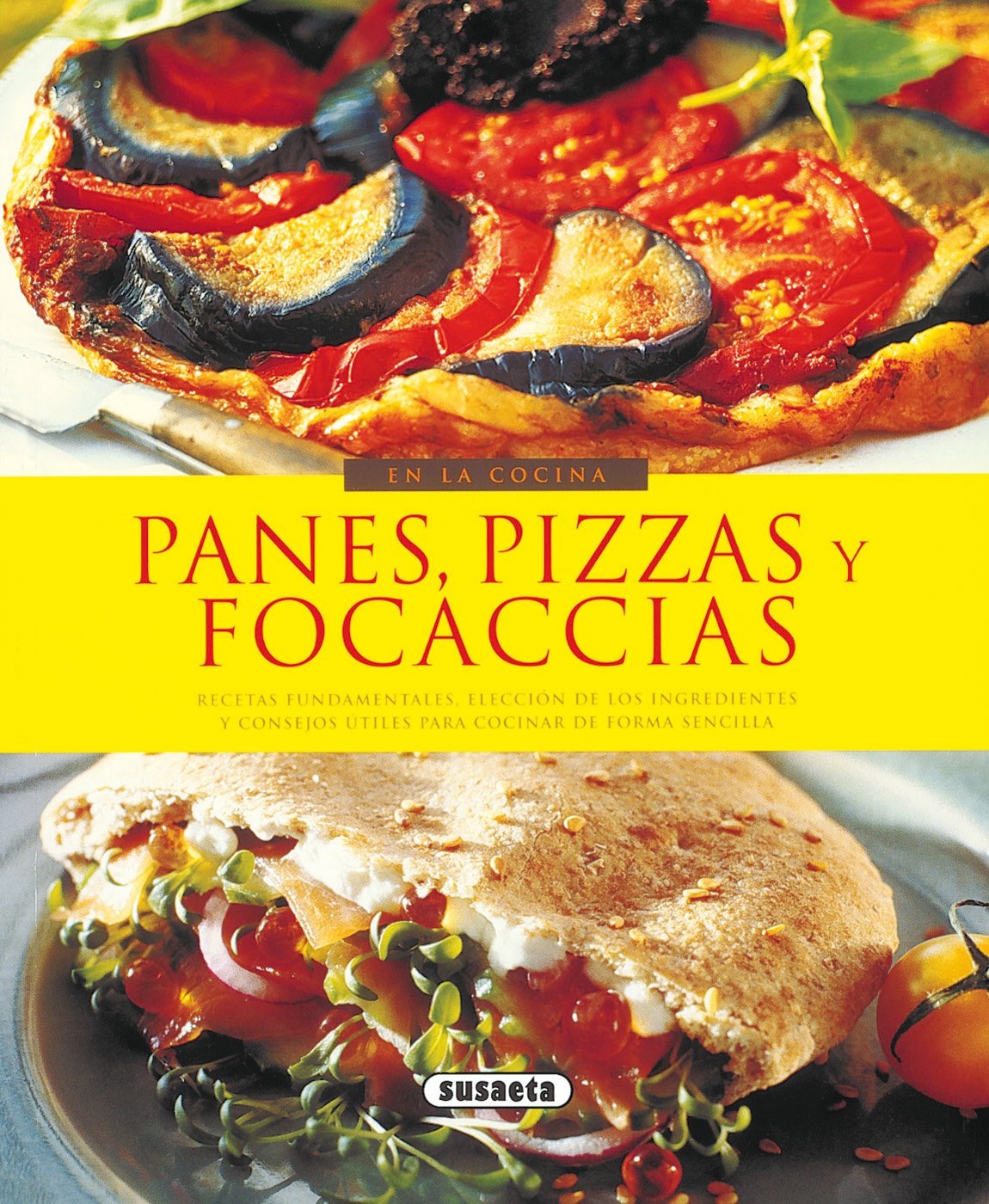 Libro: Panes, pizzas y focaccias