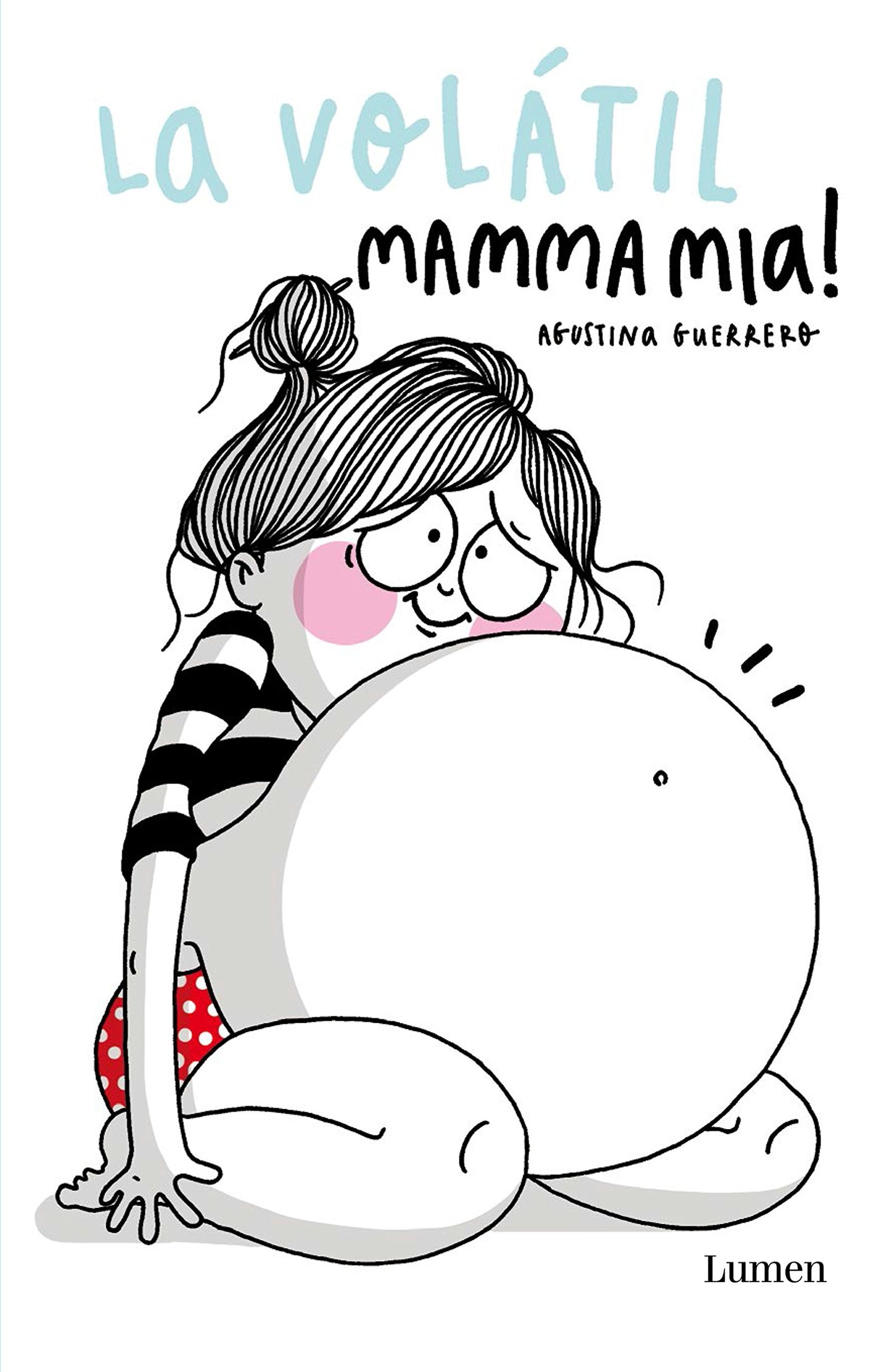 Libro: La Volátil Mamma Mia! (edición en español)