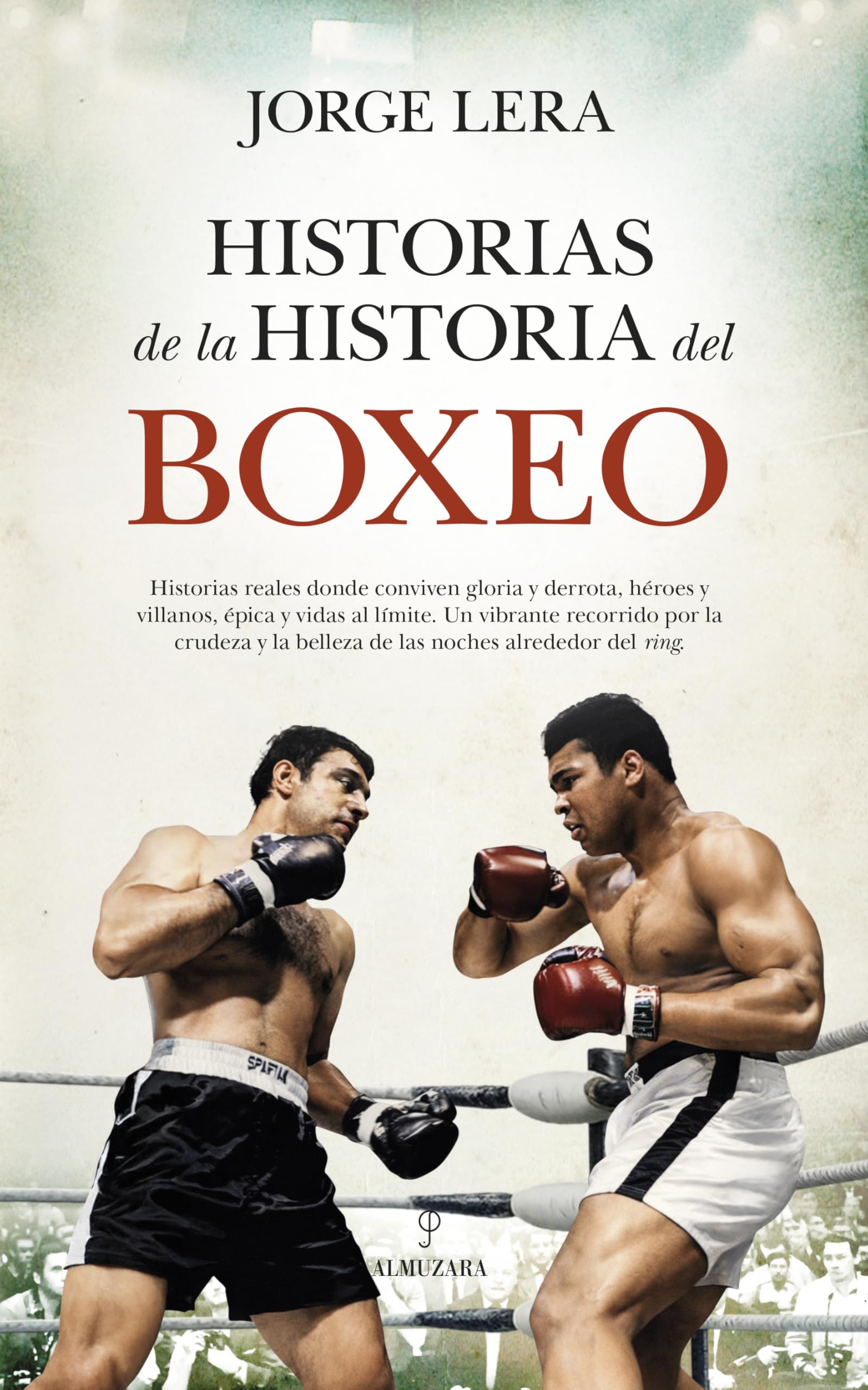 Libro: Historias de la historia del boxeo