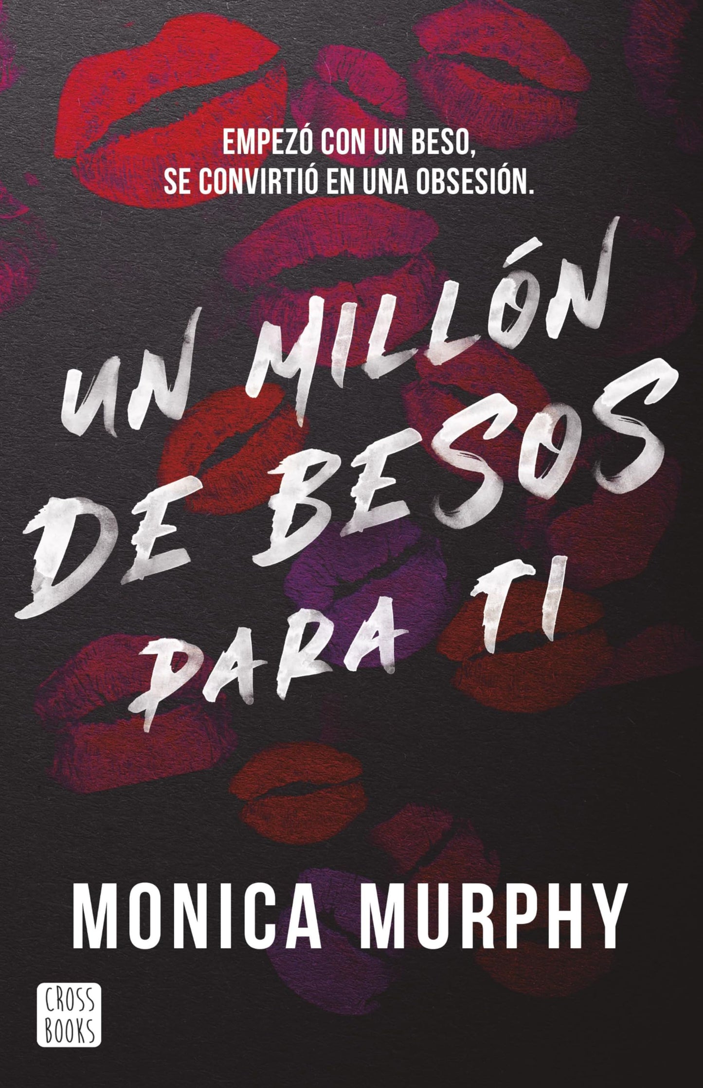 Libro: Un millón de besos para ti: 1 (Ficción)