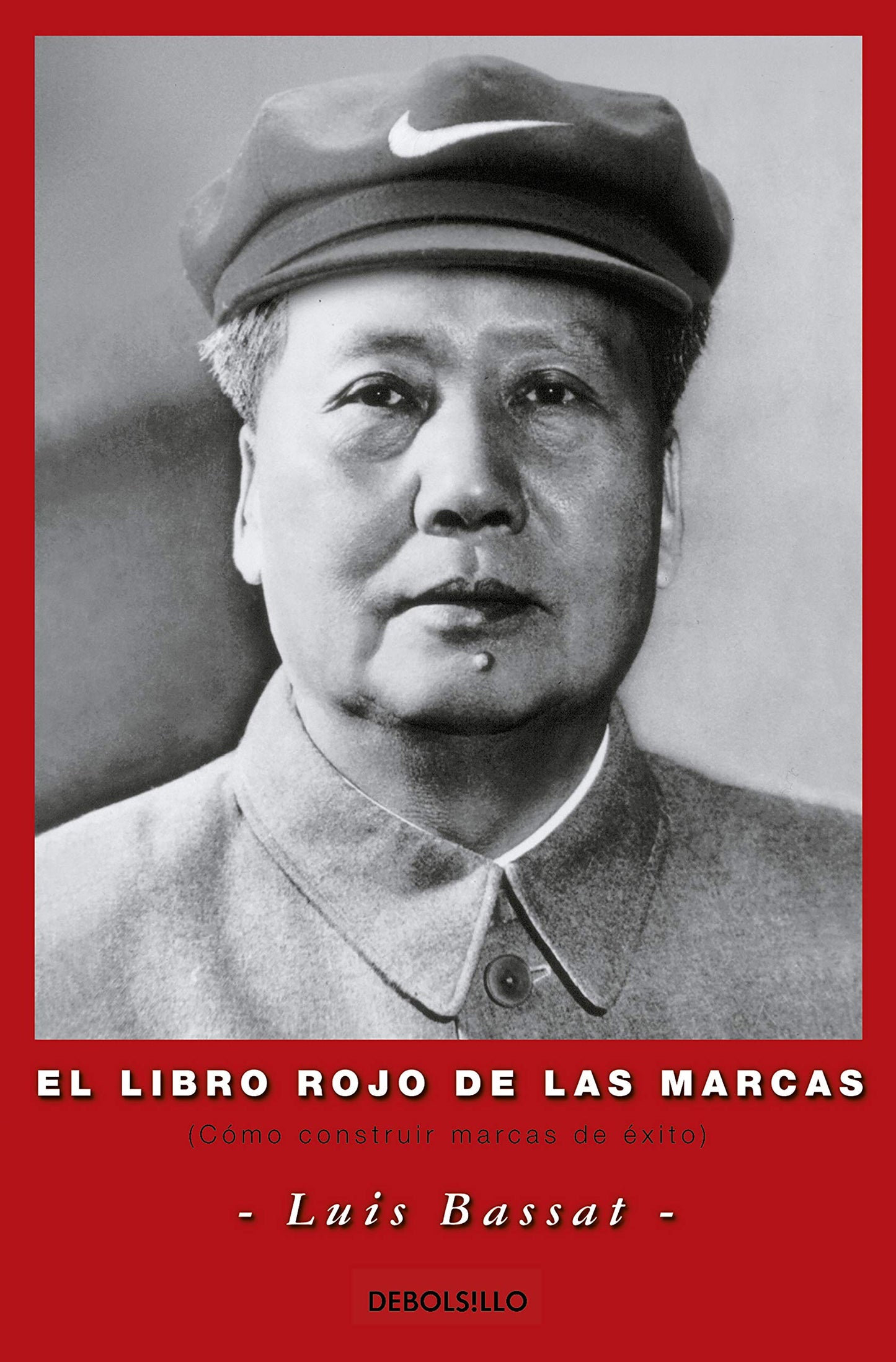 Libro: El libro rojo de las marcas: Cómo construir marcas de éxito (Best Seller)