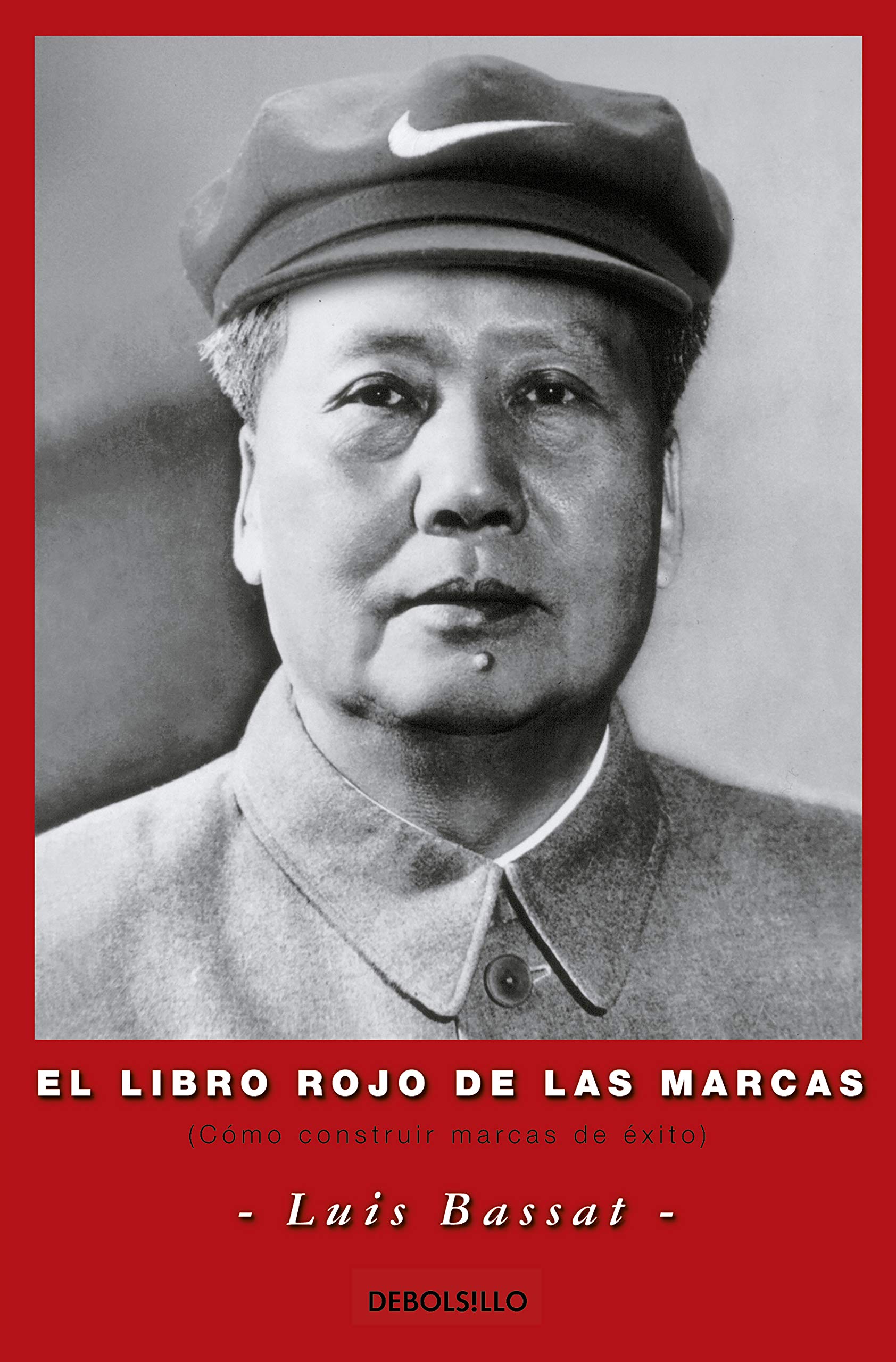 Libro: El libro rojo de las marcas: Cómo construir marcas de éxito (Best Seller)
