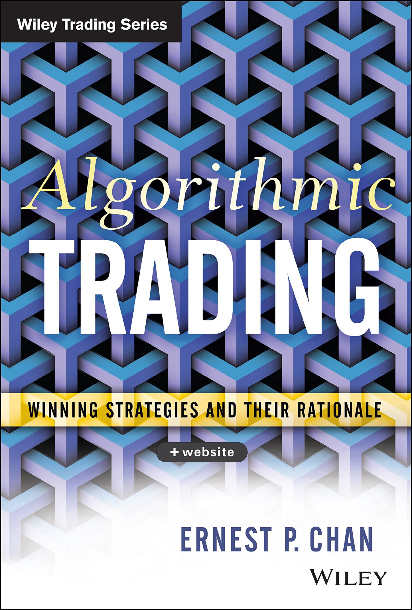 Libro: Algorithmic Trading: Winning Strategies and Their Rationale (Wiley Trading)