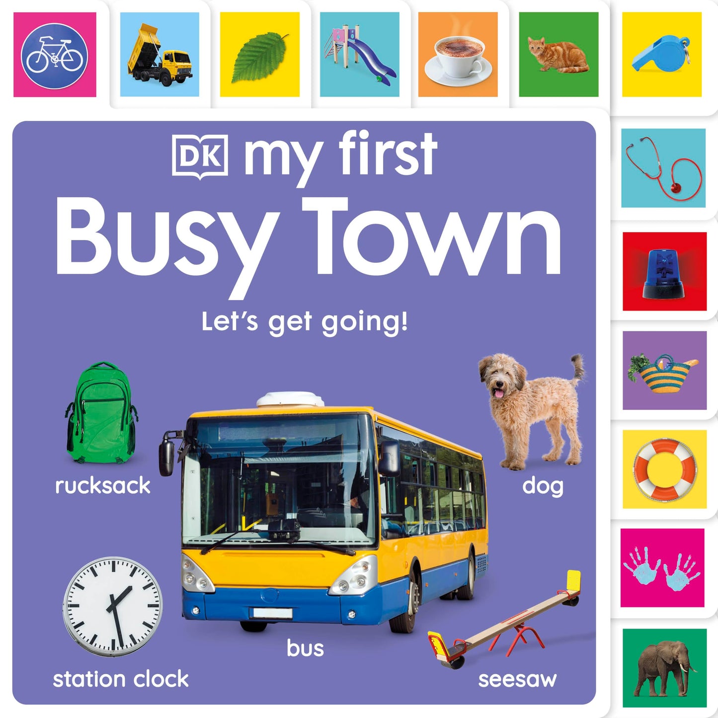 Libro: My First Busy Town: Let's Get Going! (My First Tabbed Board Book)