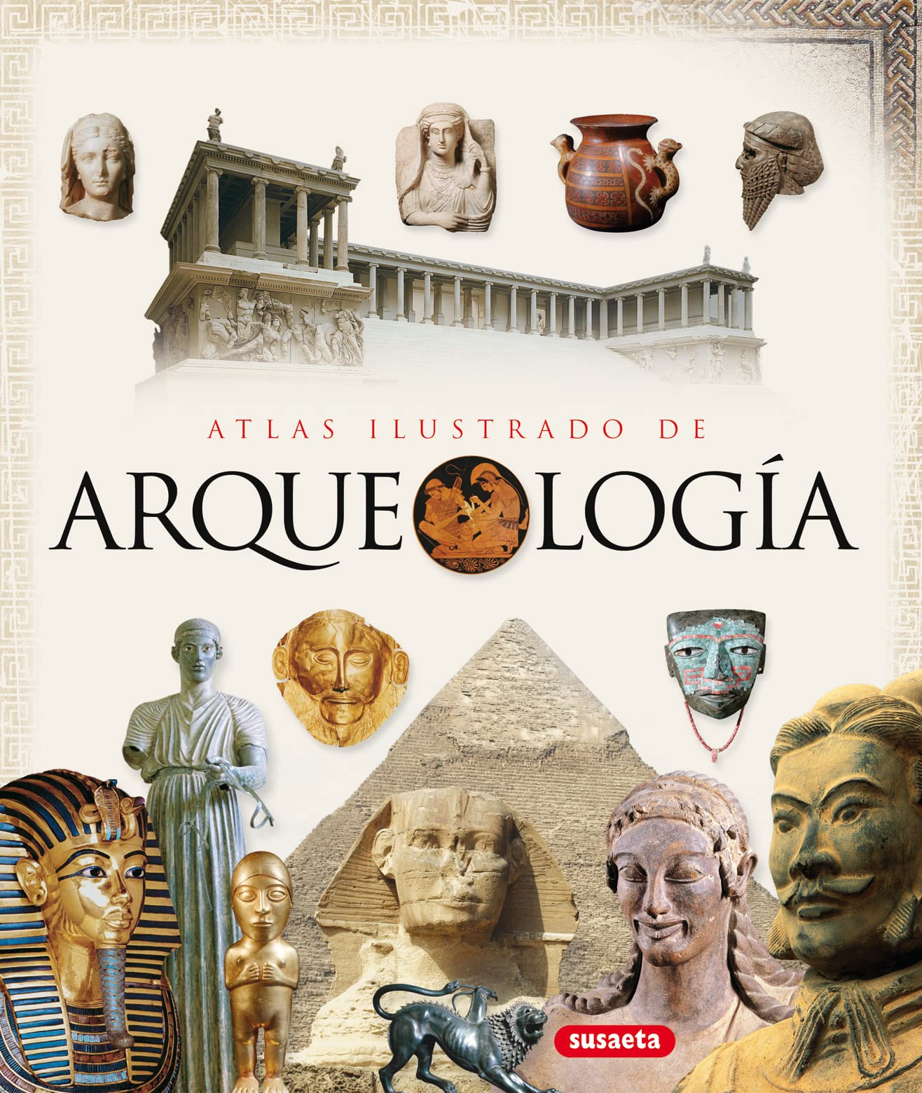 Atlas Ilustrado De Arqueologia
