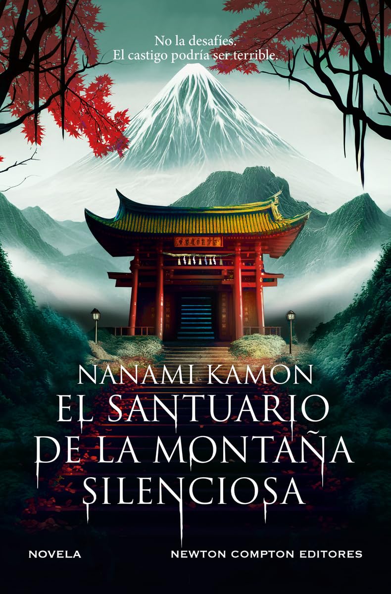 Libro: El santuario de la montaña silenciosa. La novela de terror que ha conquistado Japón. Un millón de lectores