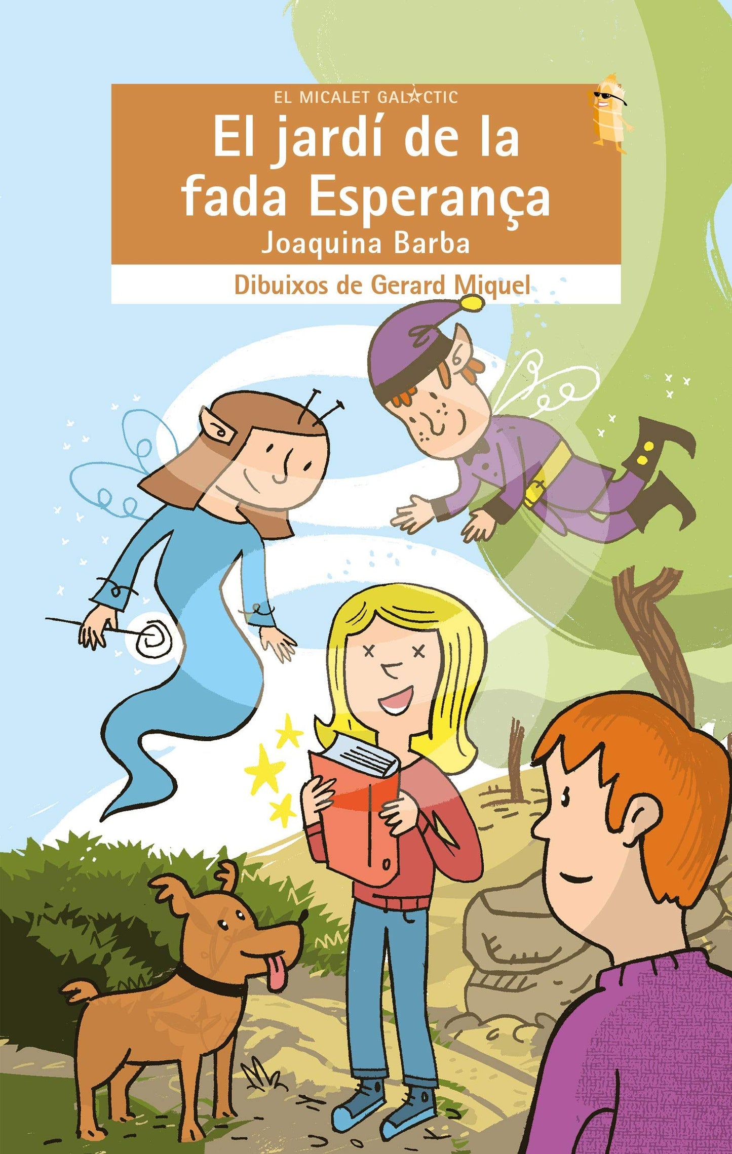 Libro: El jardí de la fada Esperança: 228 (El Micalet Galàctic)