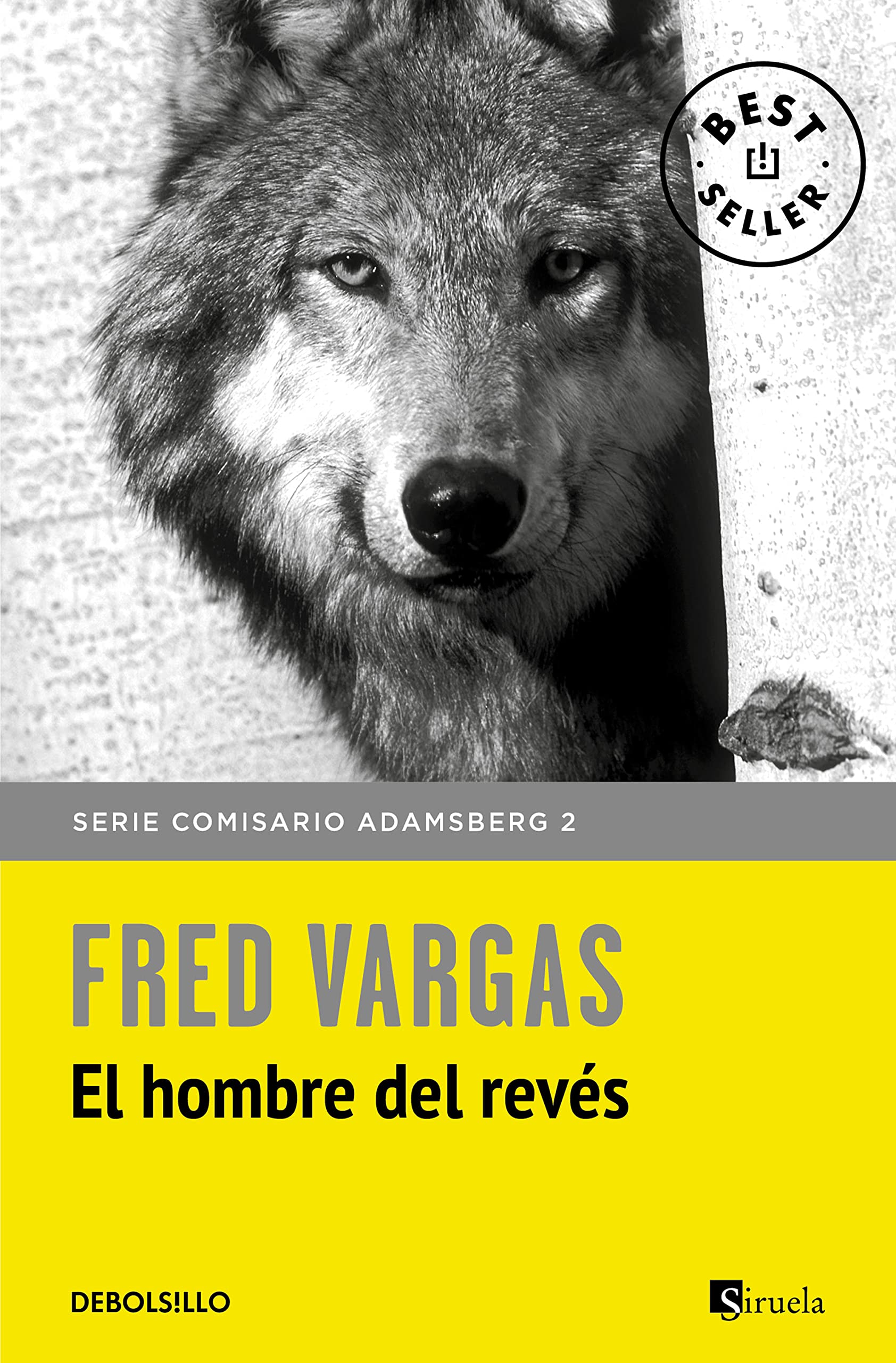 Libro: El hombre del revés (Comisario Adamsberg 2) (Best Seller)