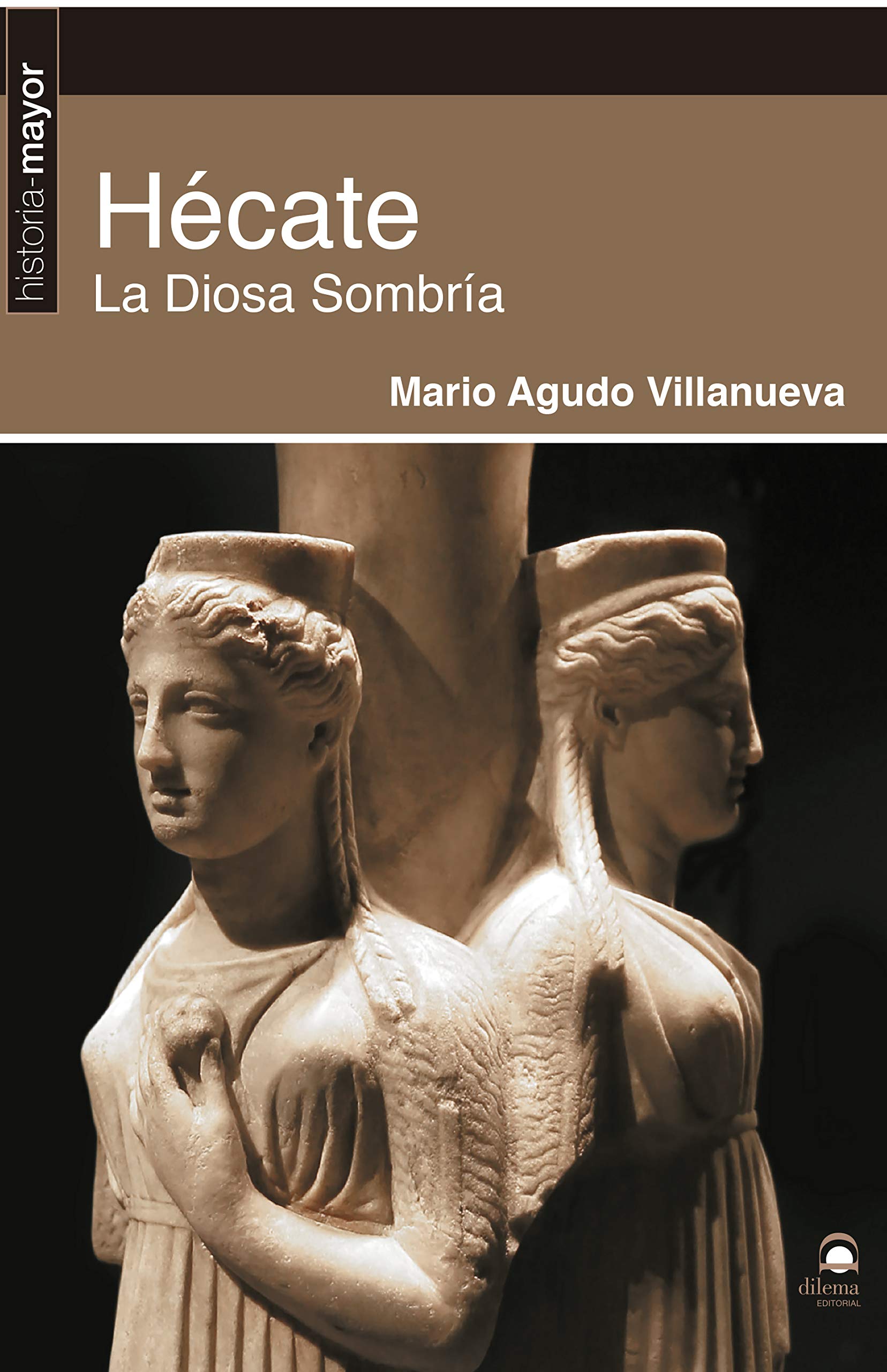 Libro: Hécate. La Diosa Sombría