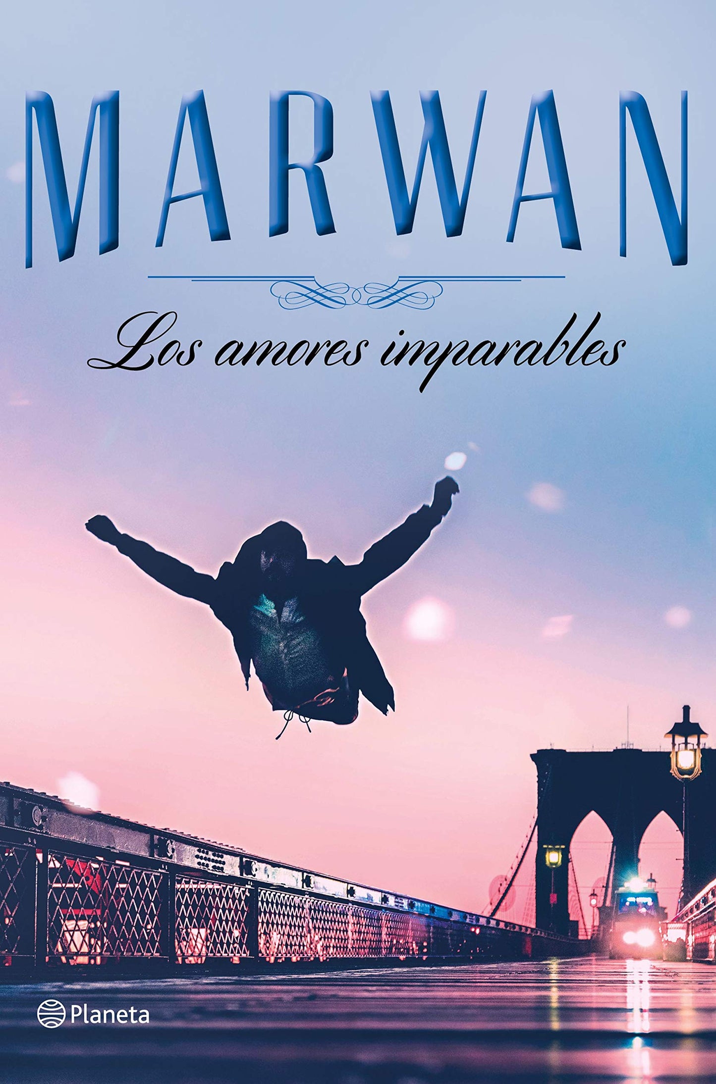 Libro: Los amores imparables (edición especial) (Planeta)