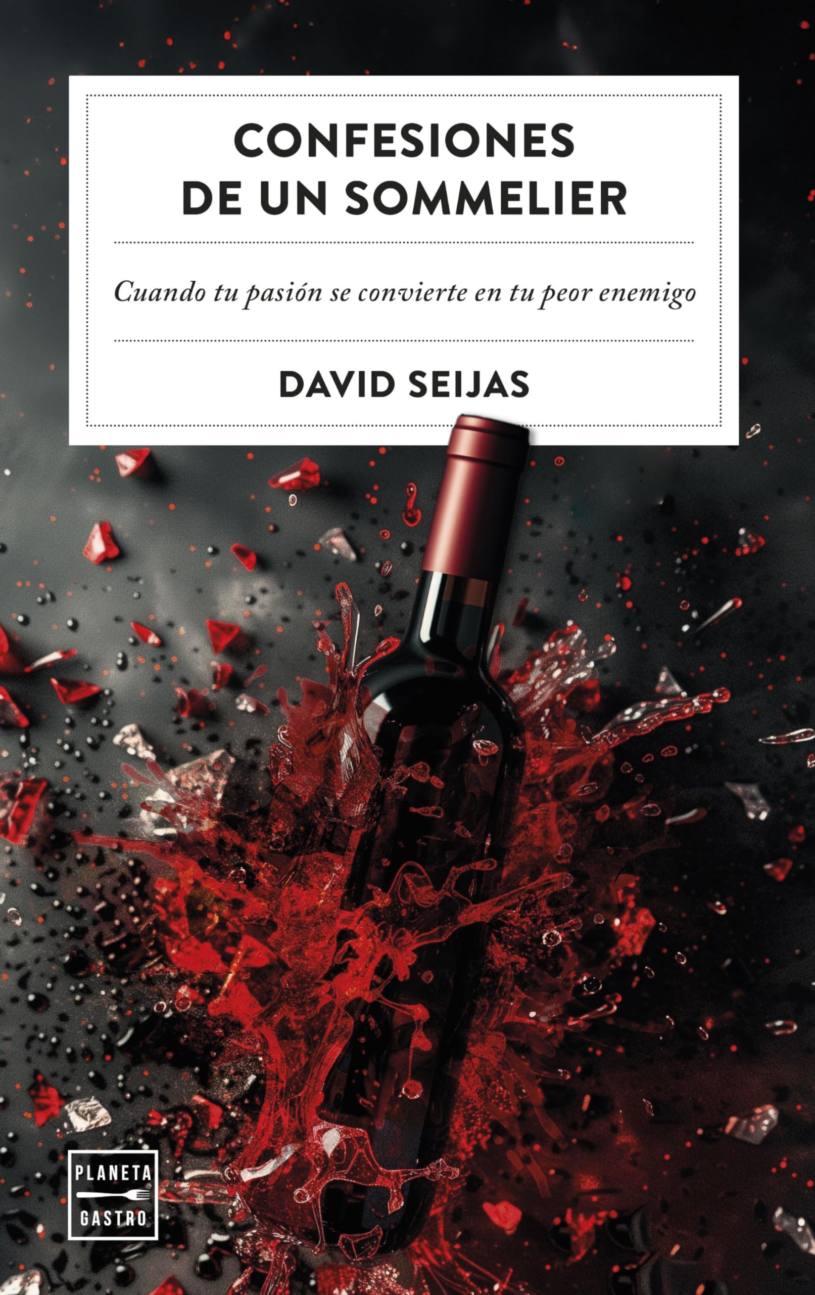 Libro: Confesiones de un sommelier (Ensayo)