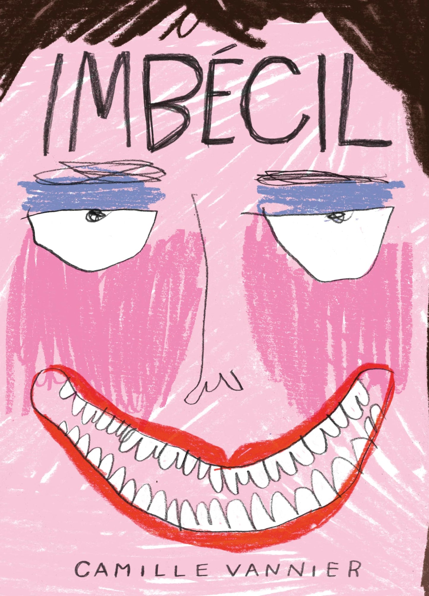 Libro: Imbécil (CARAMBA)