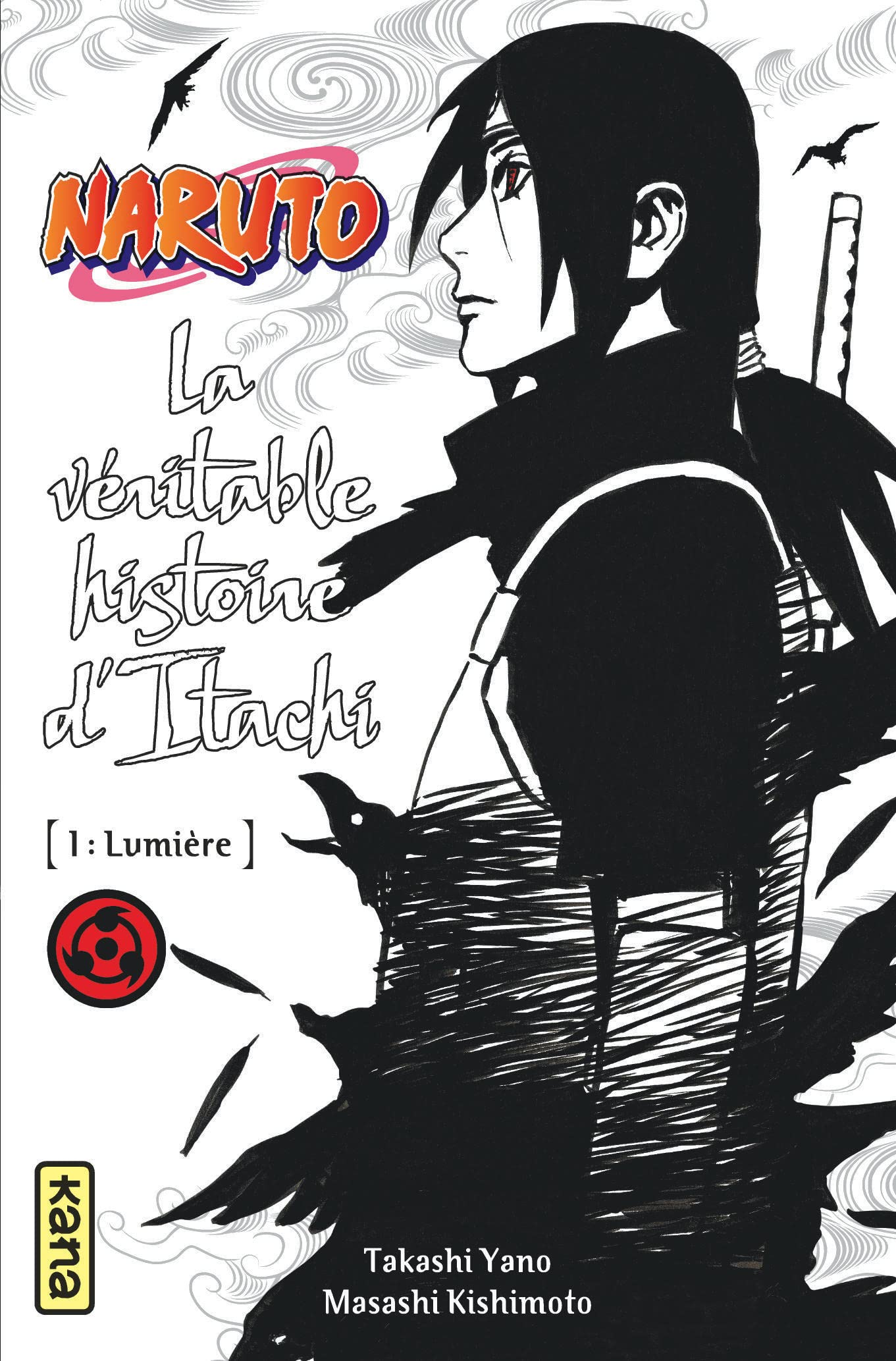 Libro: Naruto - romans - Tome 5 - La véritable histoire d’Itachi (Partie 1)