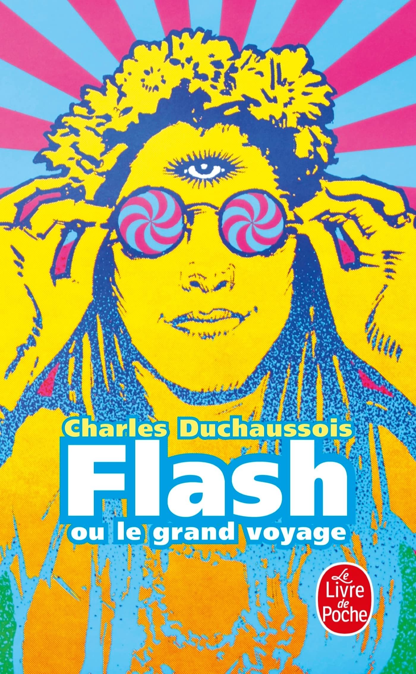Libro: Flash Ou Le Grand Voyage (Le Livre De Poche) (French Edition)