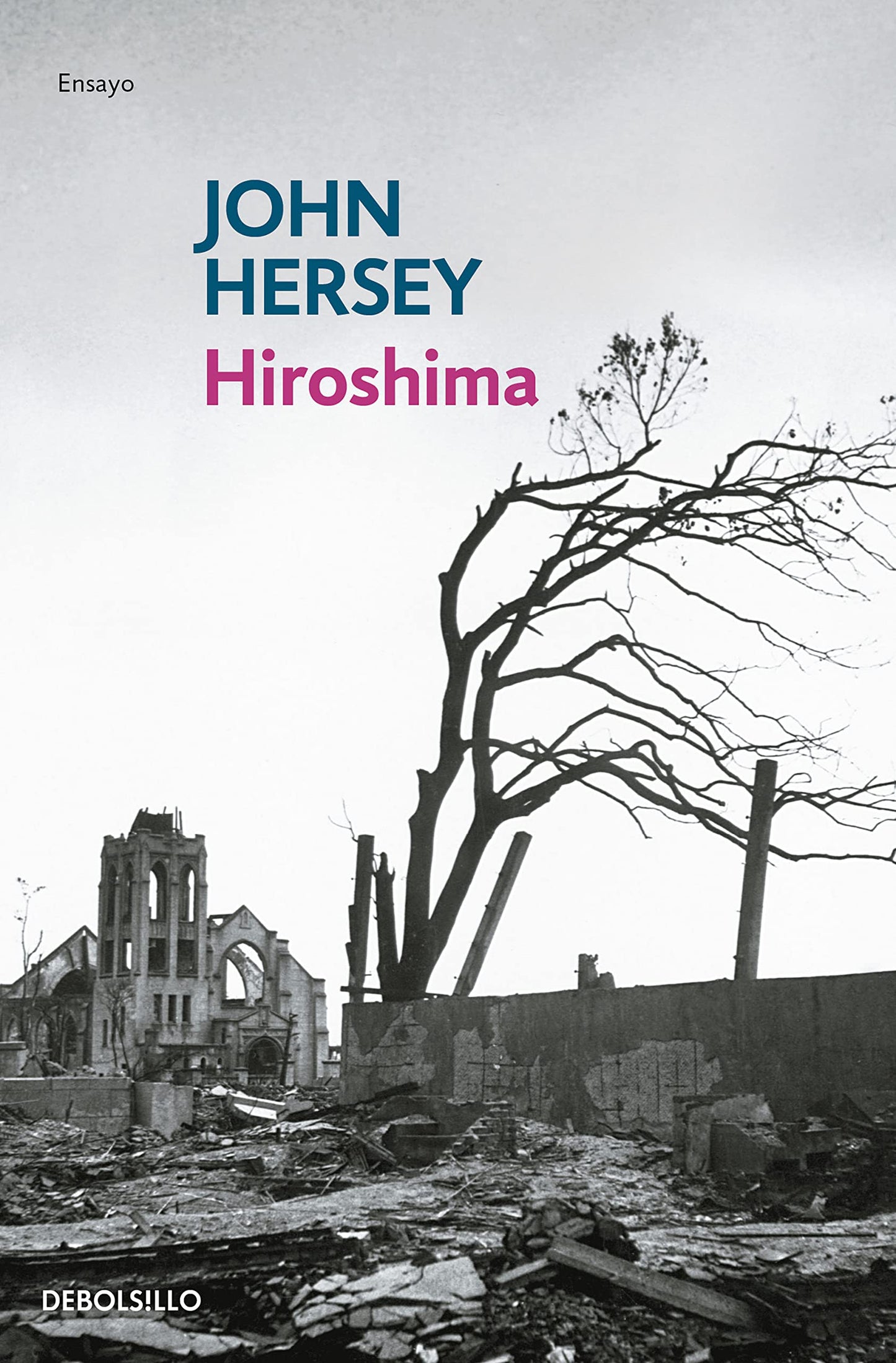 Libro: Hiroshima (Ensayo | Crónica)