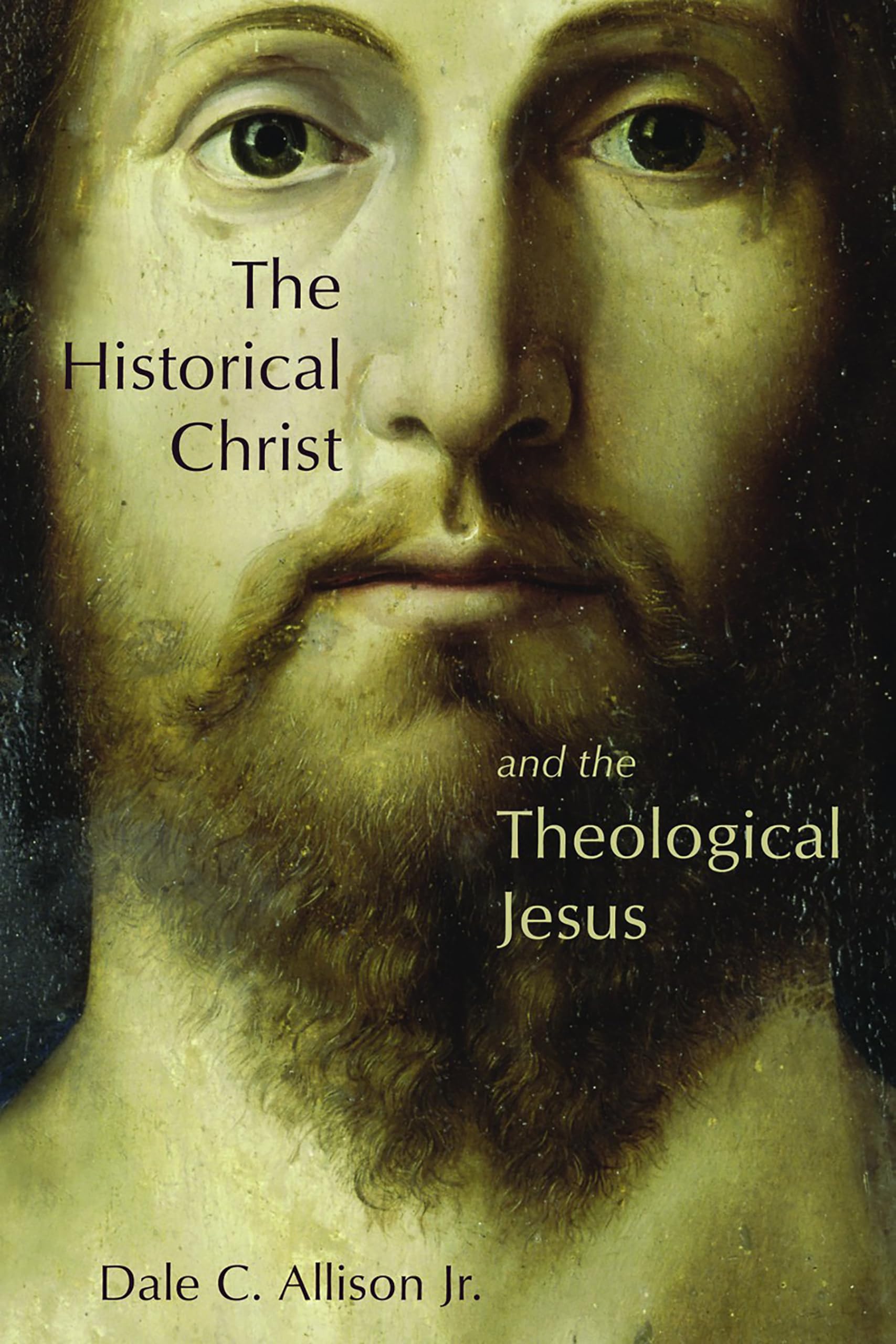 Libro: The Historical Christ and the Theological Jesus