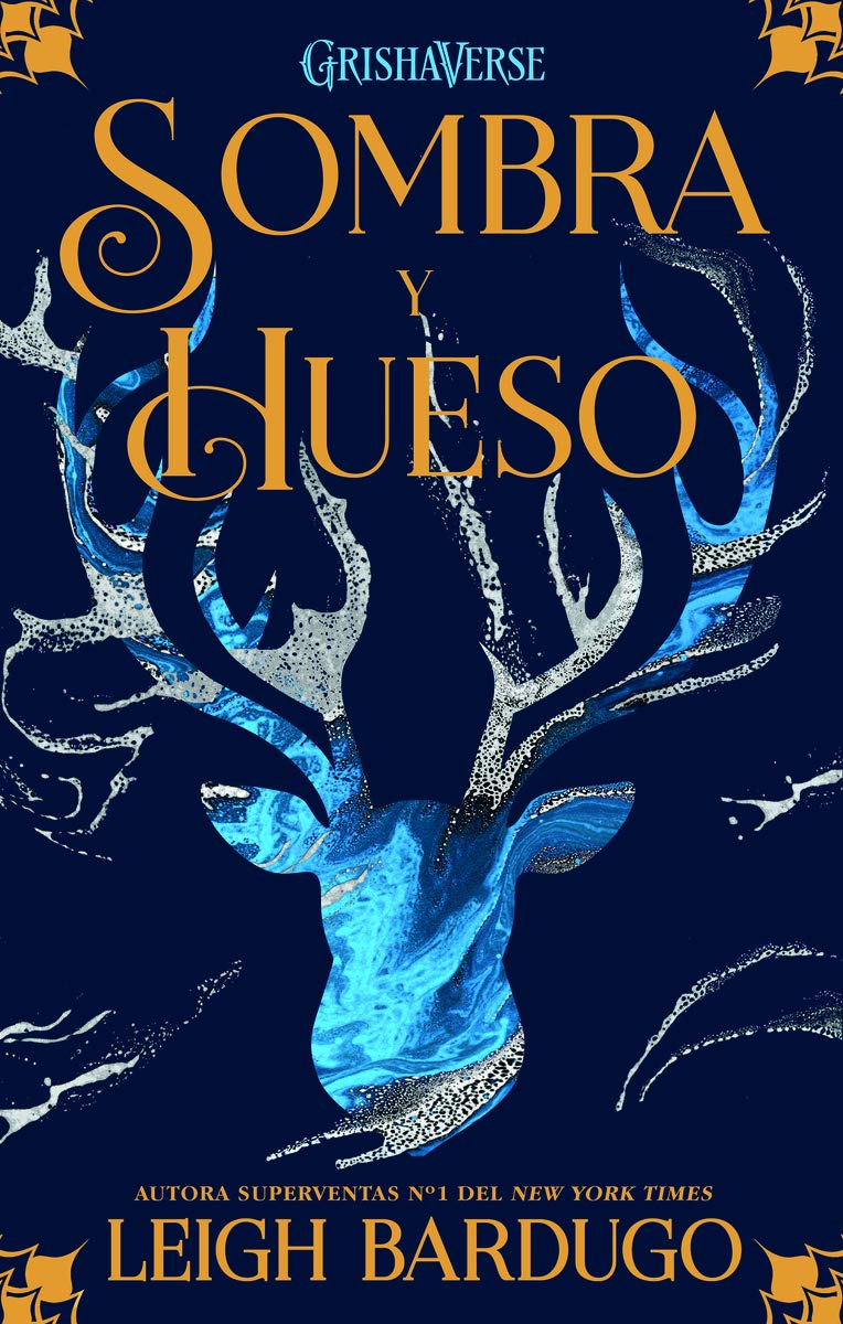 Libro: Sombra y hueso