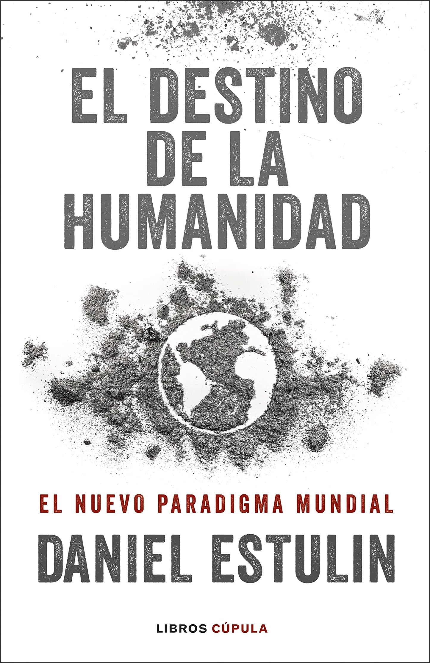 Libro: El destino de la humanidad