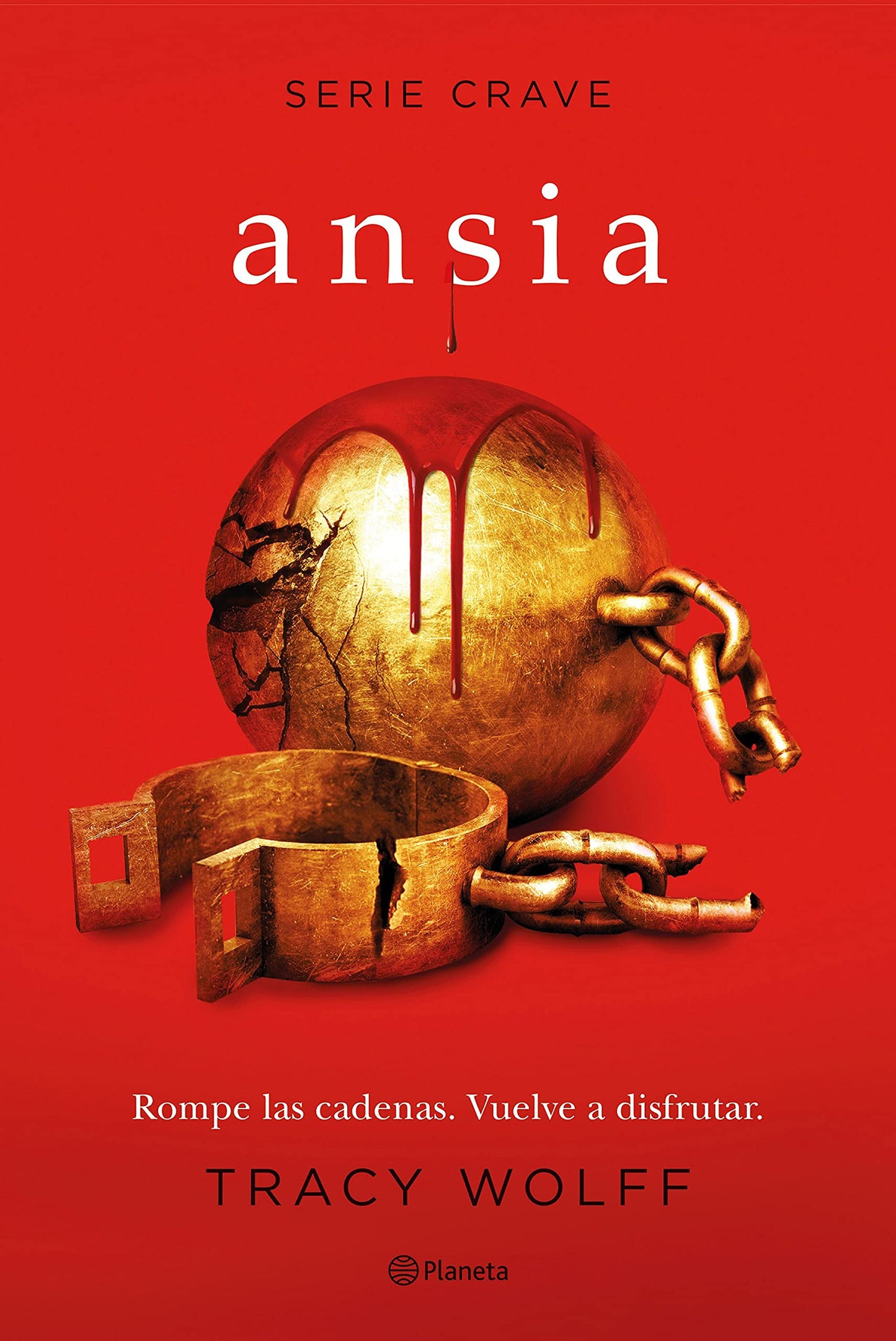 Libro: Ansia (Serie Crave 3) (Planeta Internacional)