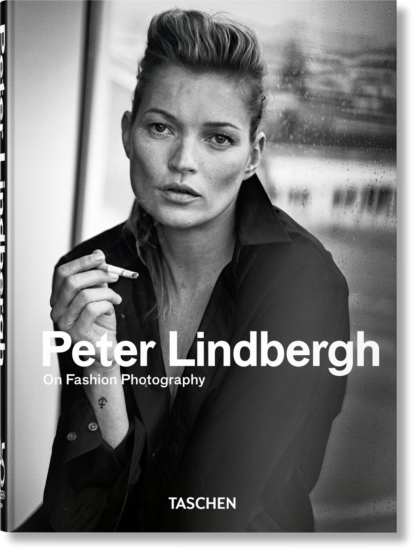 Peter Lindbergh. On Fashion Photography. 40th Ed. (45th Edition)
