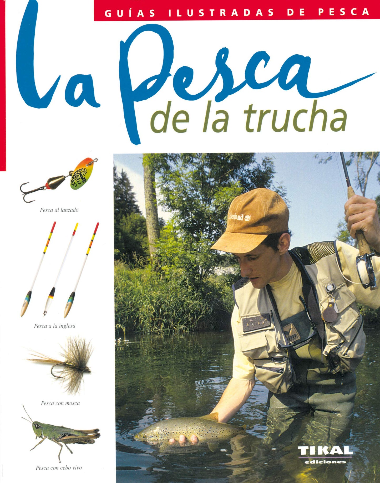 Libro: Pesca De La Trucha, La. Guia Ilustrada
