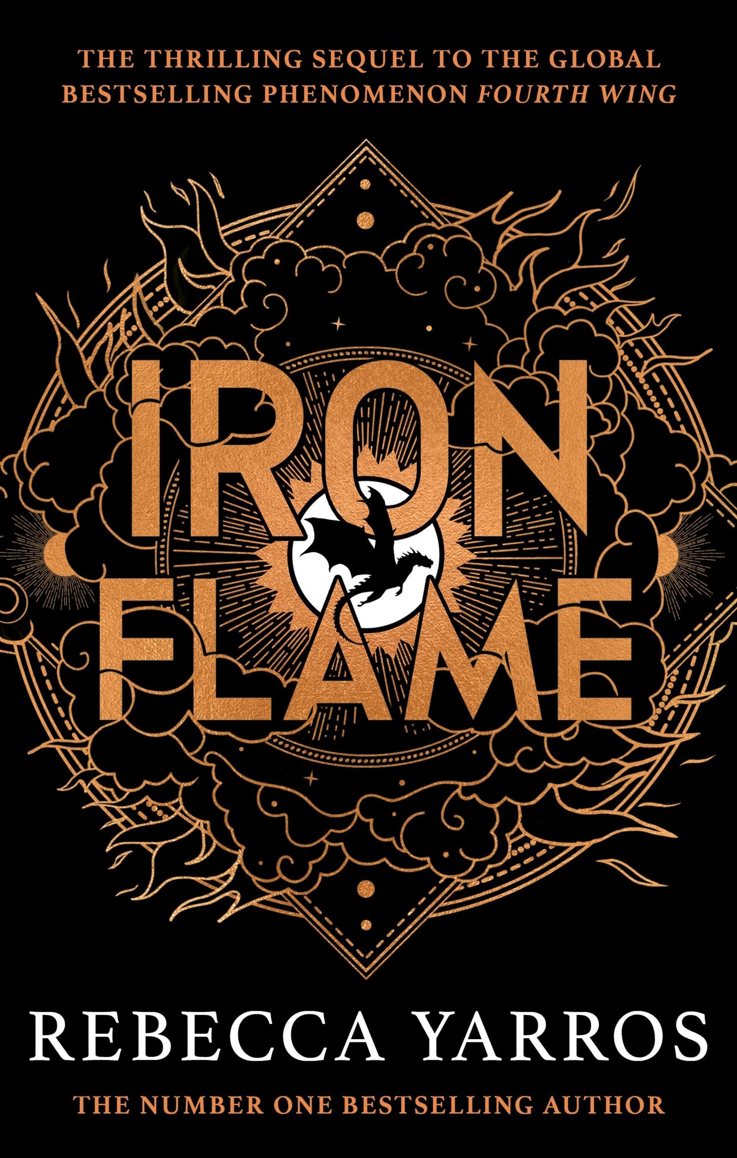 Iron flame: DISCOVER THE GLOBAL PHENOMENON THAT EVERYONE CAN'T STOP TALKING ABOUT!: 2 (The Empyrean, 2)
