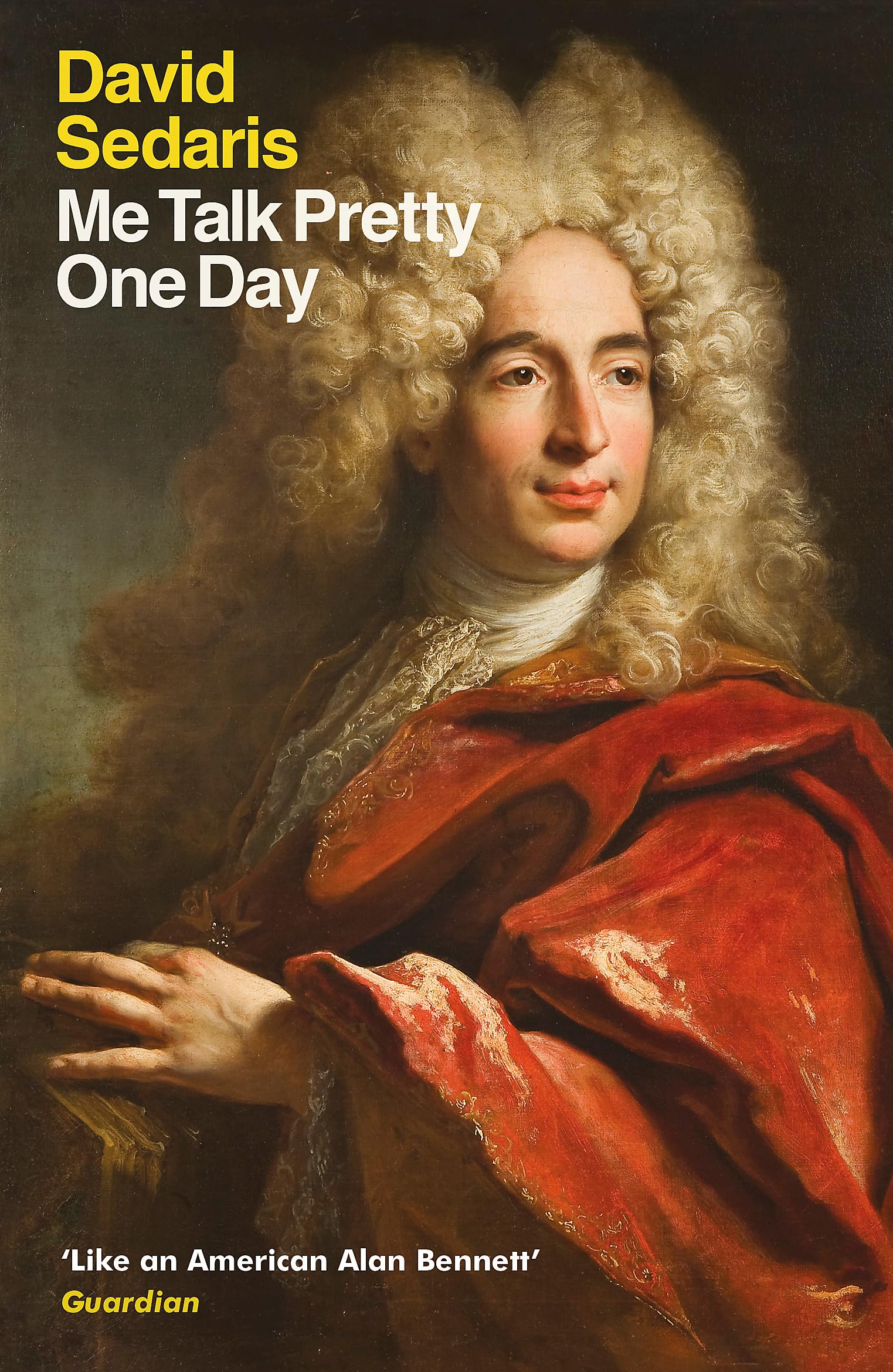Libro: Me talk pretty one day: David Sedaris
