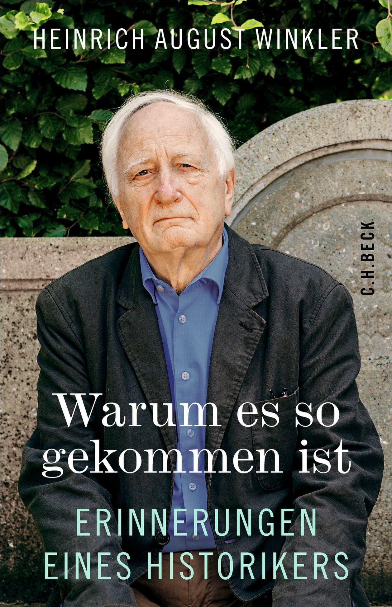 Libro: Warum es so gekommen ist: Erinnerungen eines Historikers