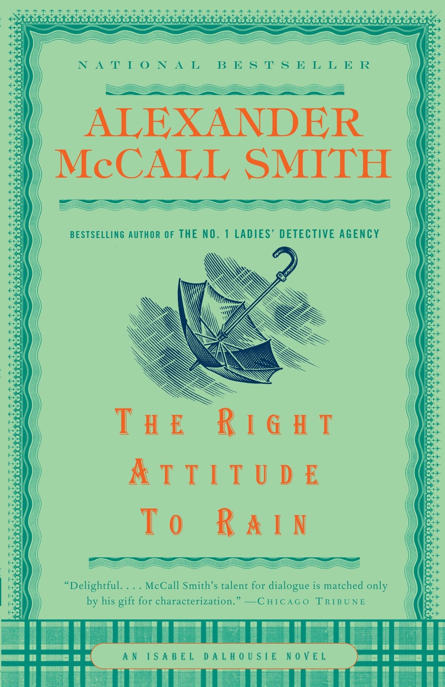 Libro: The Right Attitude to Rain (An Isabel Dalhousie Mystery)