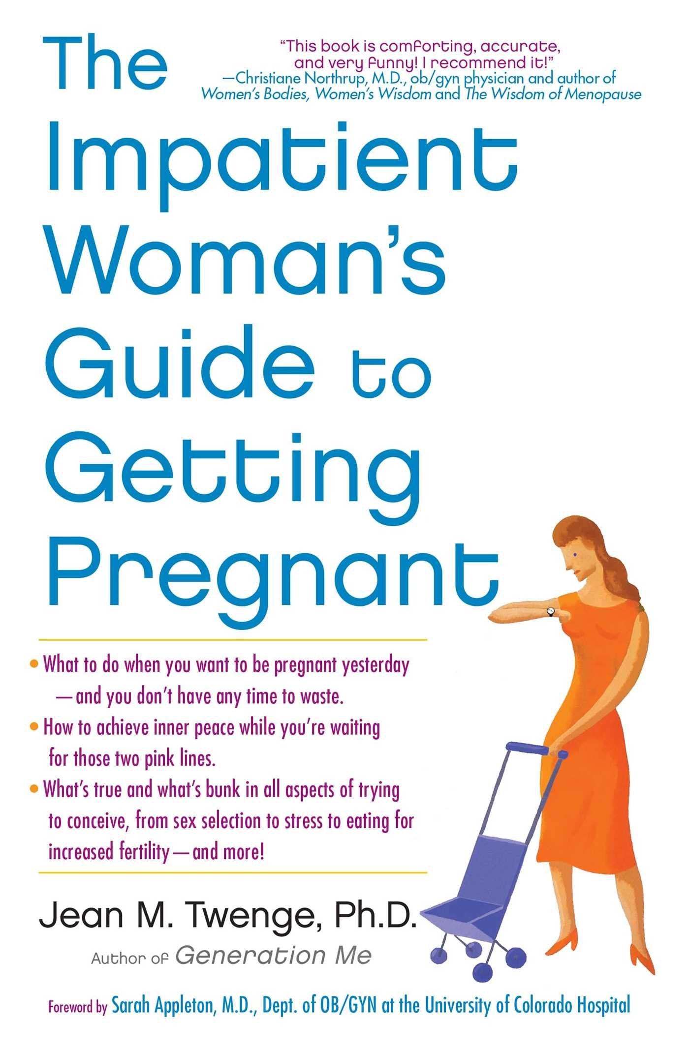 Libro: The Impatient Woman's Guide to Getting Pregnant