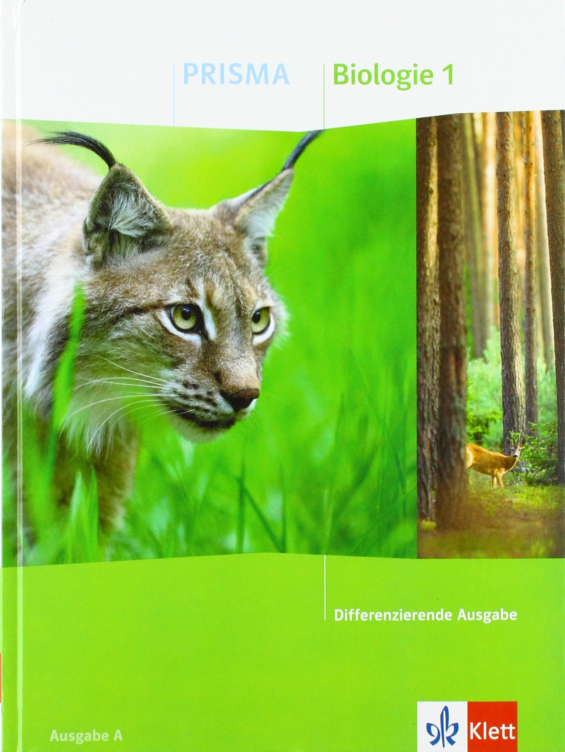 PRISMA Biologie 5/6. Schülerbuch Klasse 5/6. Differenzierende Ausgabe A